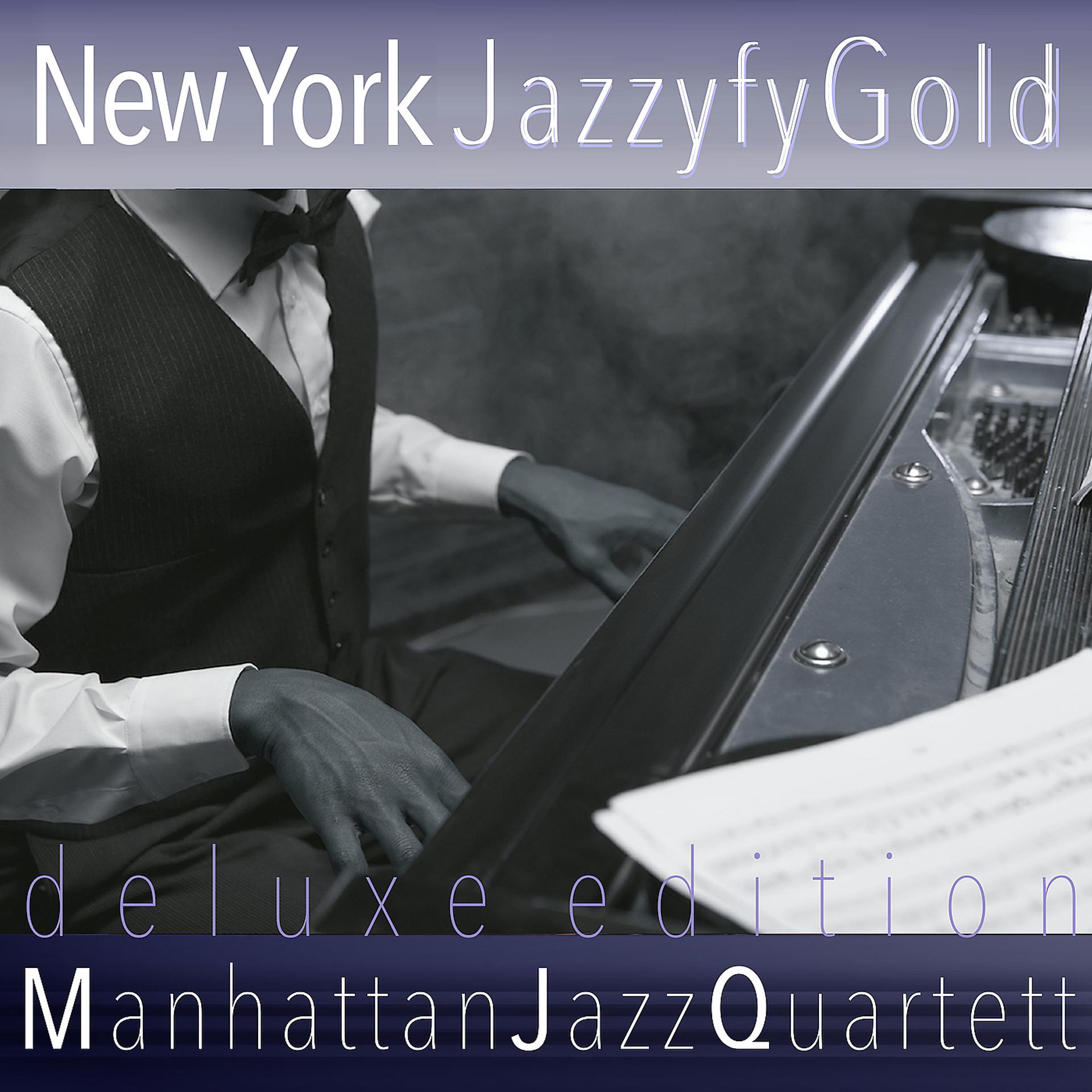 Постер альбома New York Jazzyfy Gold (Deluxe Edition)