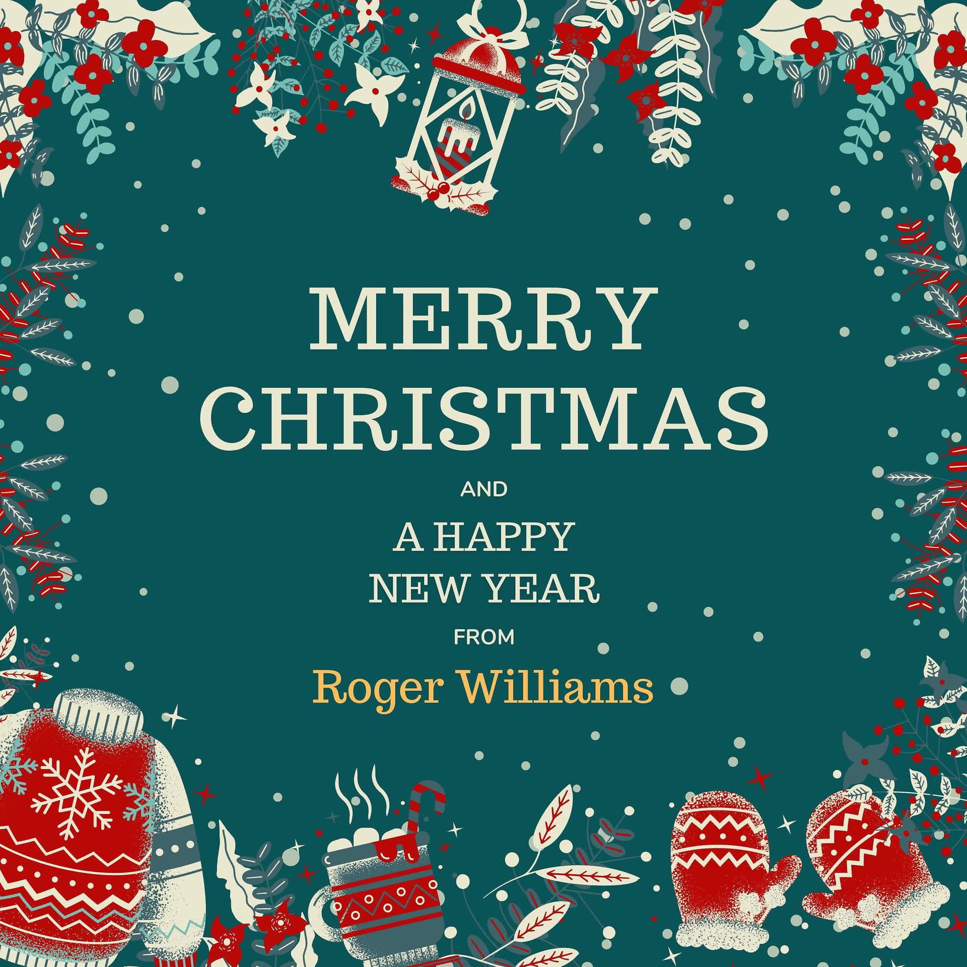 Постер альбома Merry Christmas and A Happy New Year from Roger Williams