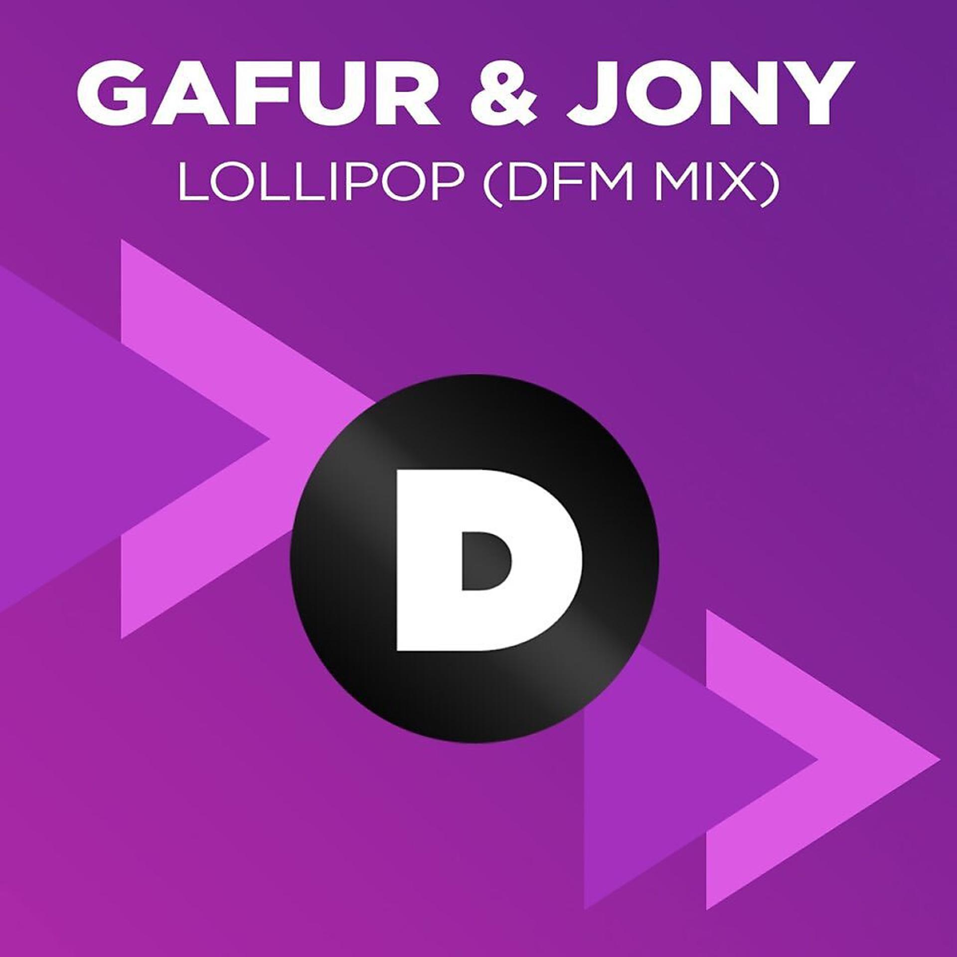 Постер альбома Lollipop (Radio DFM Mix)