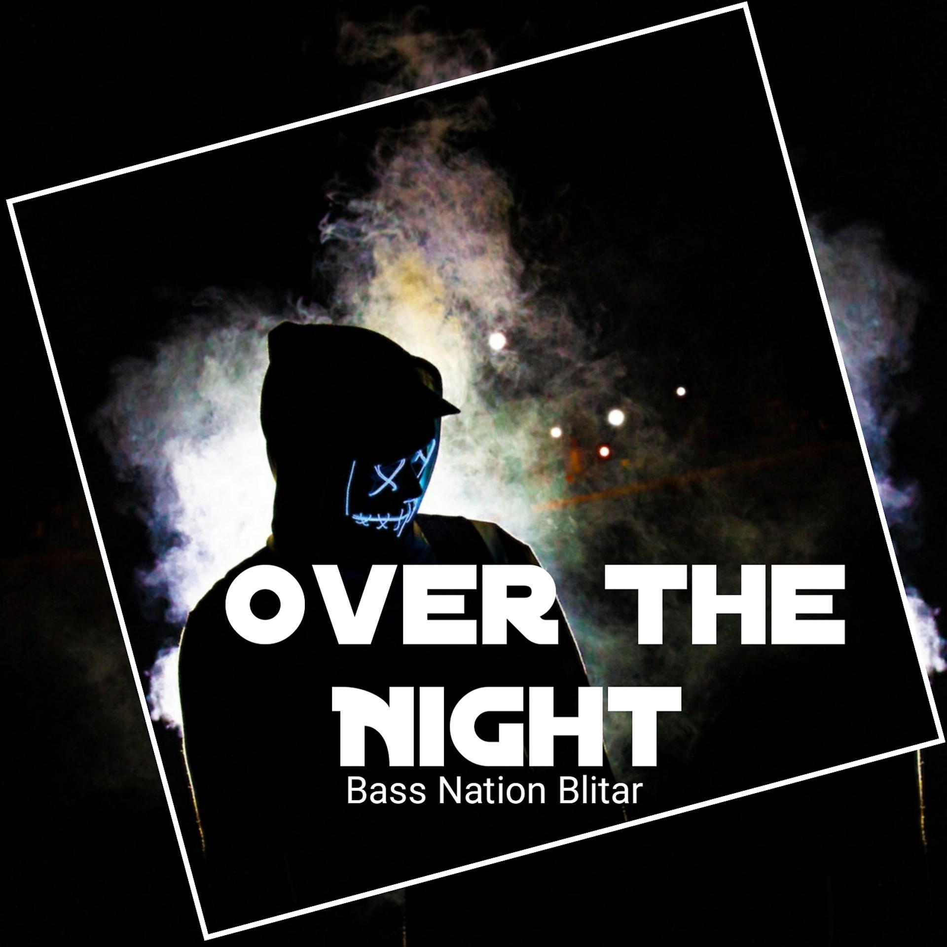 Постер альбома Over The Night