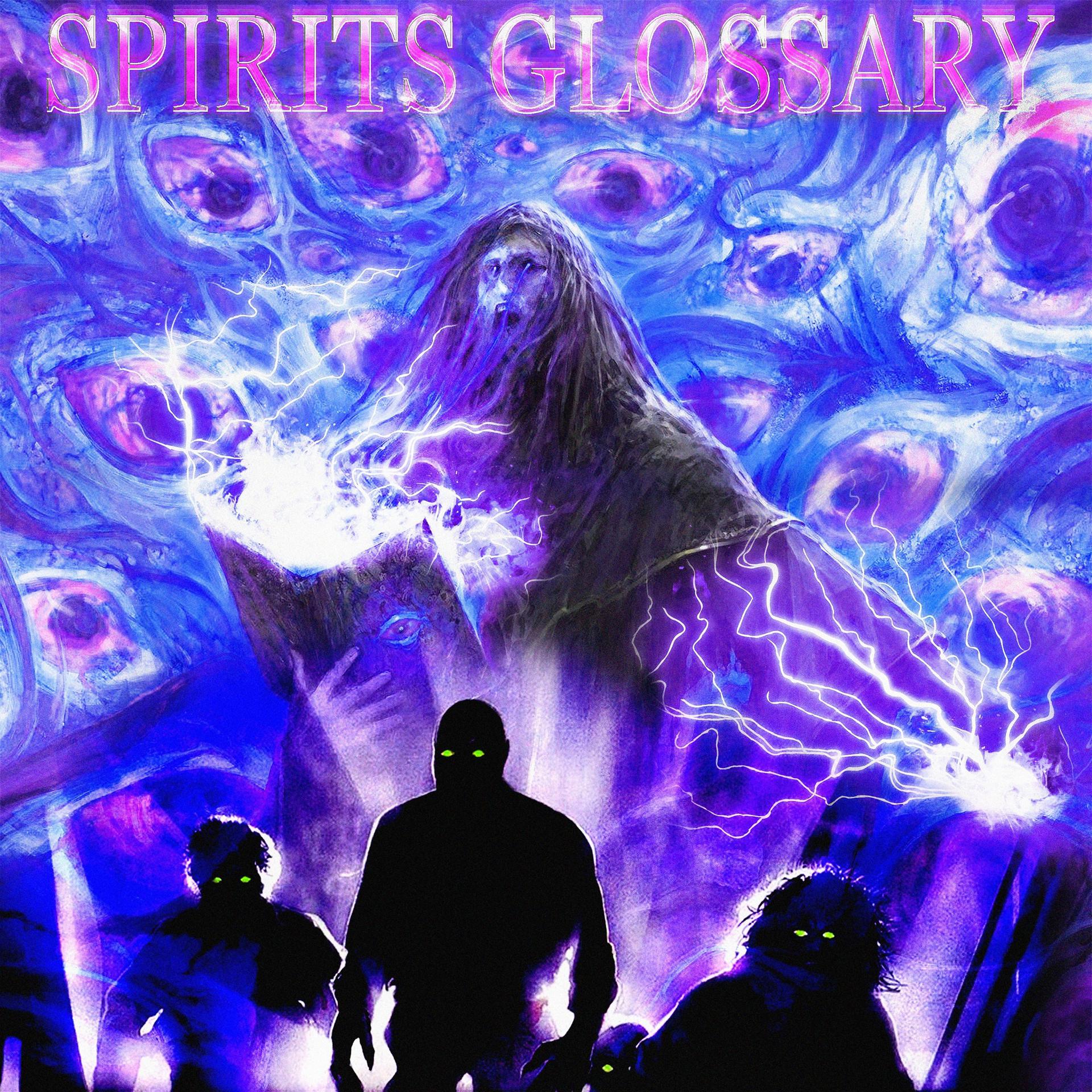 Постер альбома SPIRITS GLOSSARY