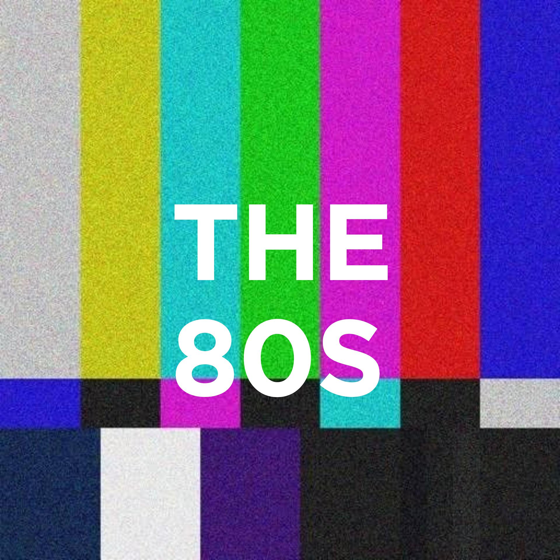 Постер альбома The 80S