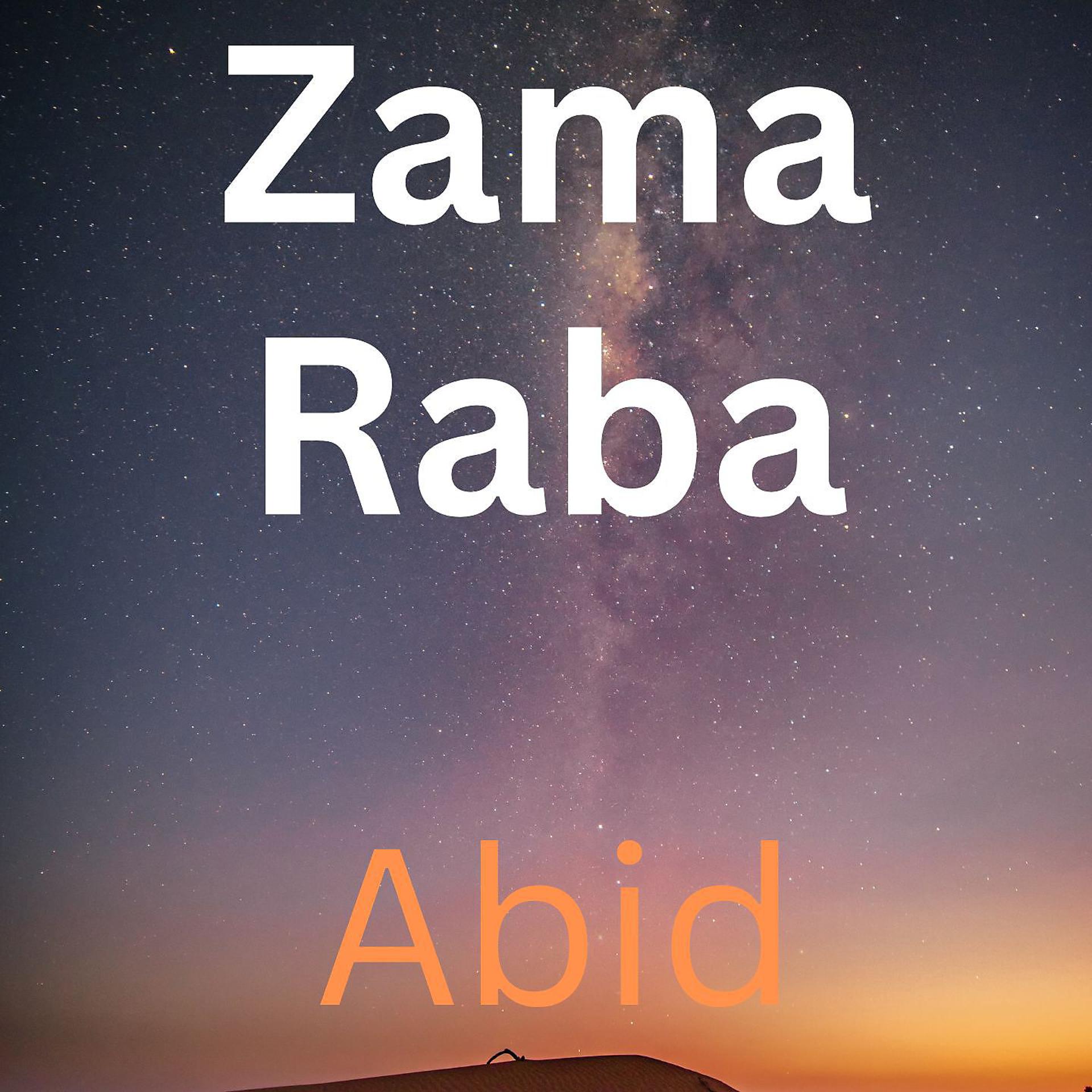 Постер альбома Zama Raba