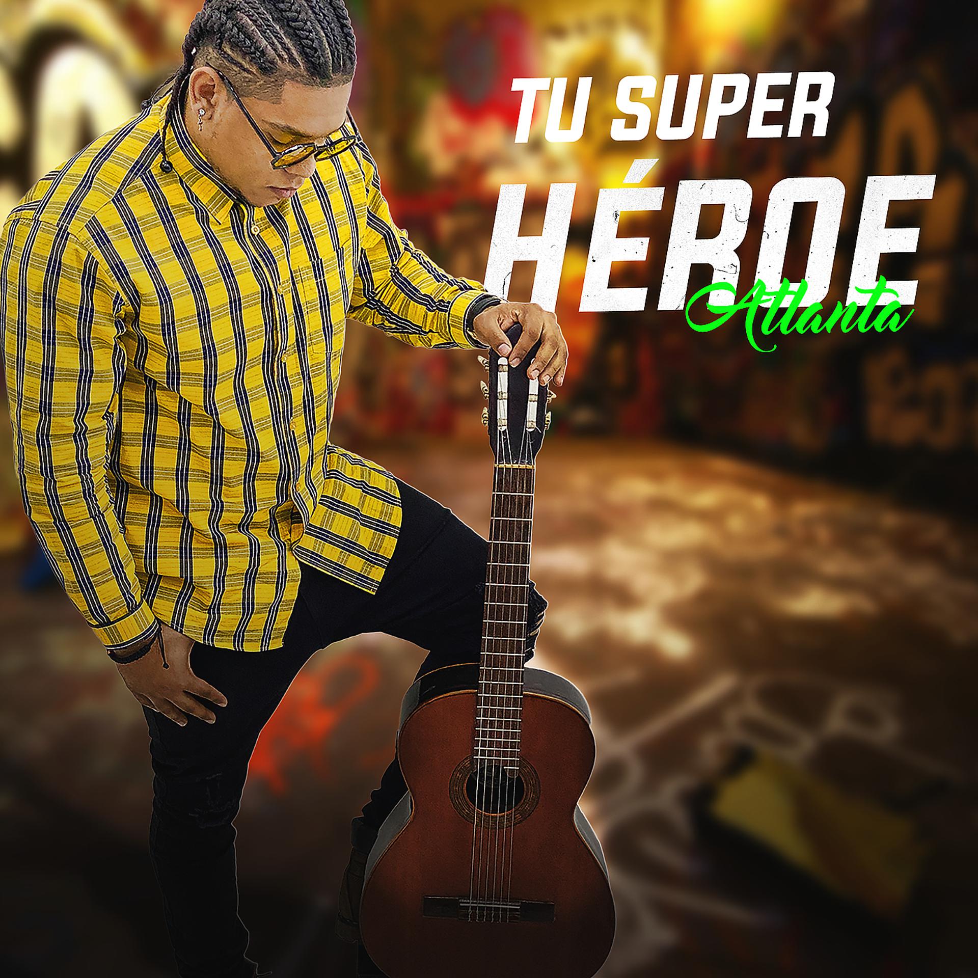 Постер альбома Tu Super Heroe
