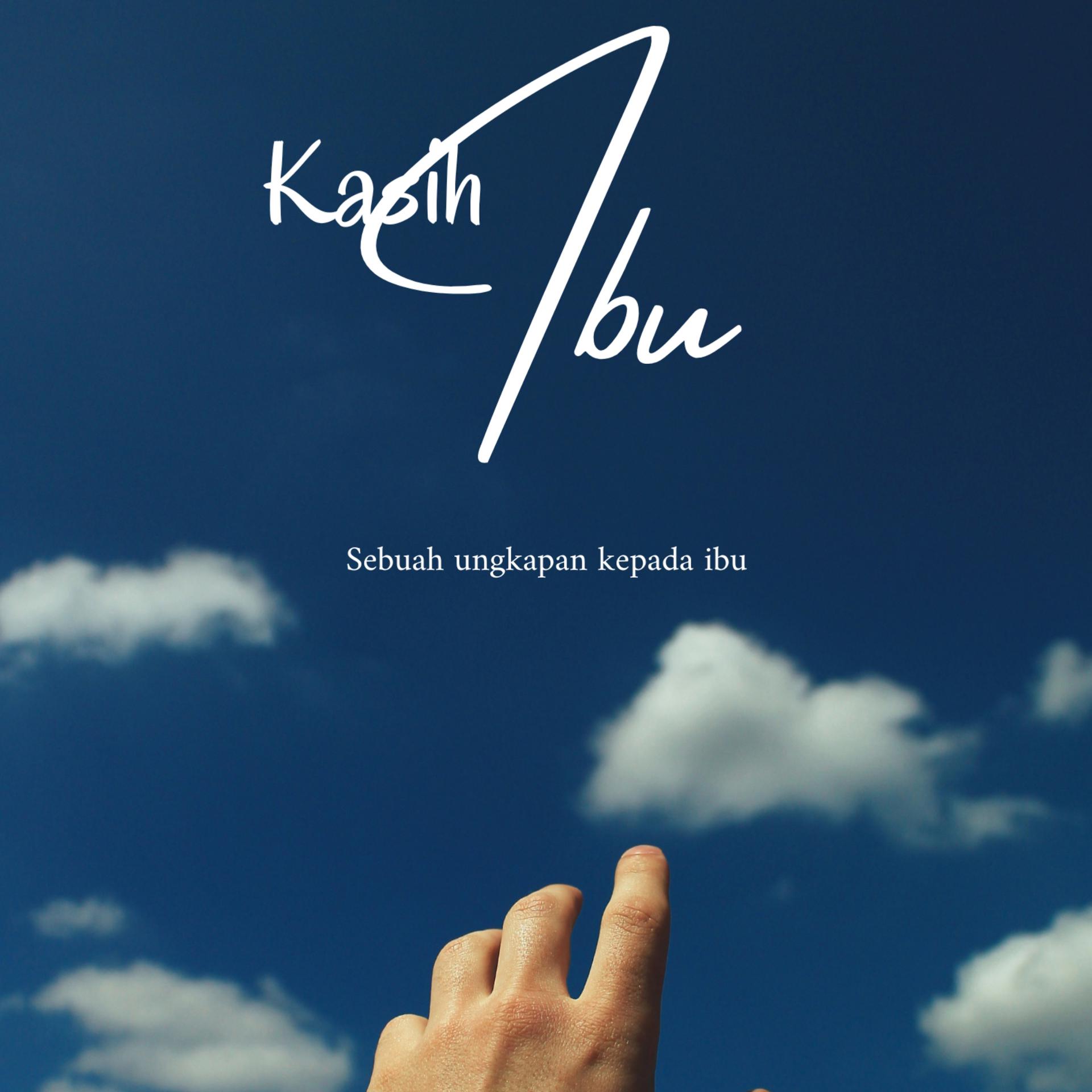 Постер альбома Kasih Ibu