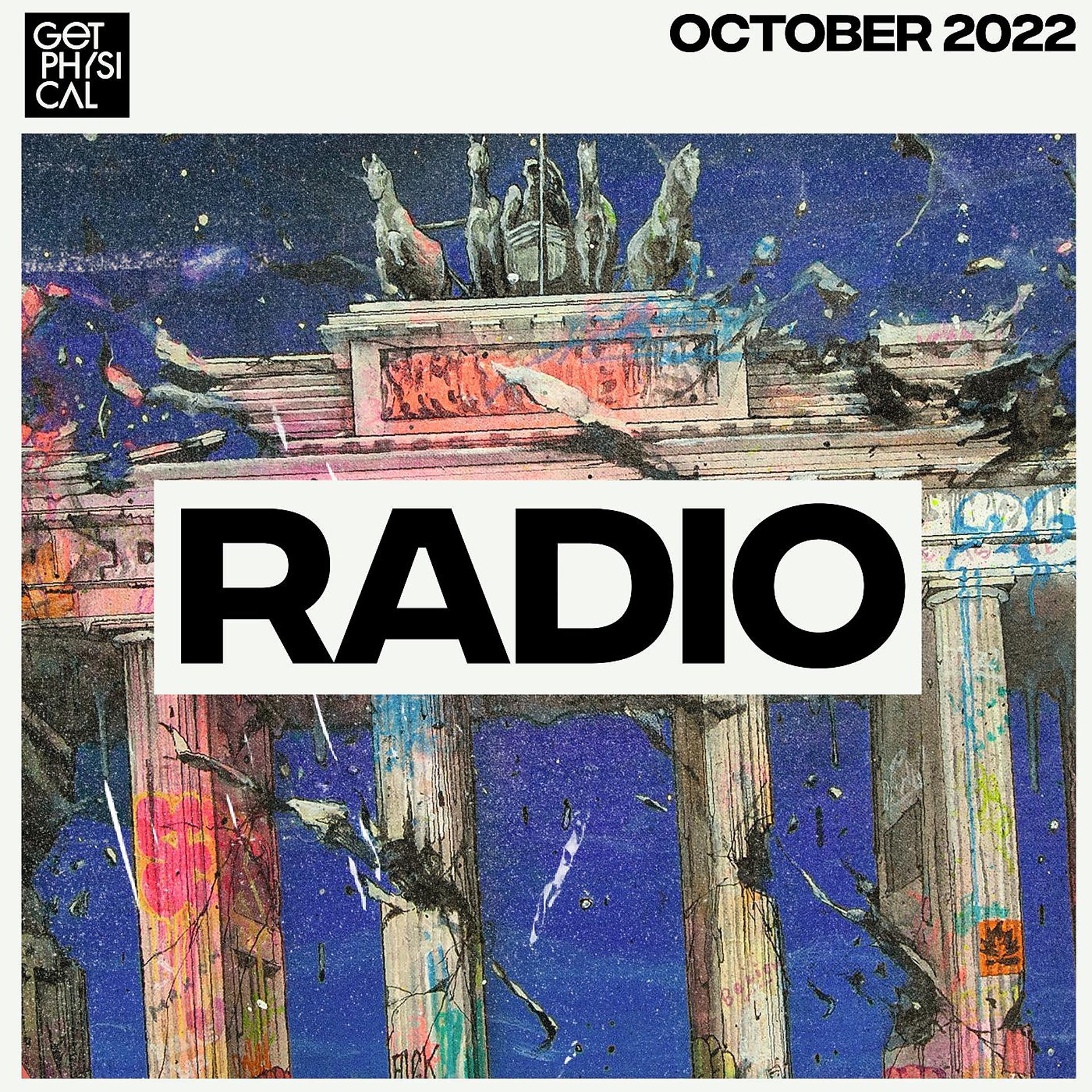 Постер альбома Get Physical Radio - October 2022