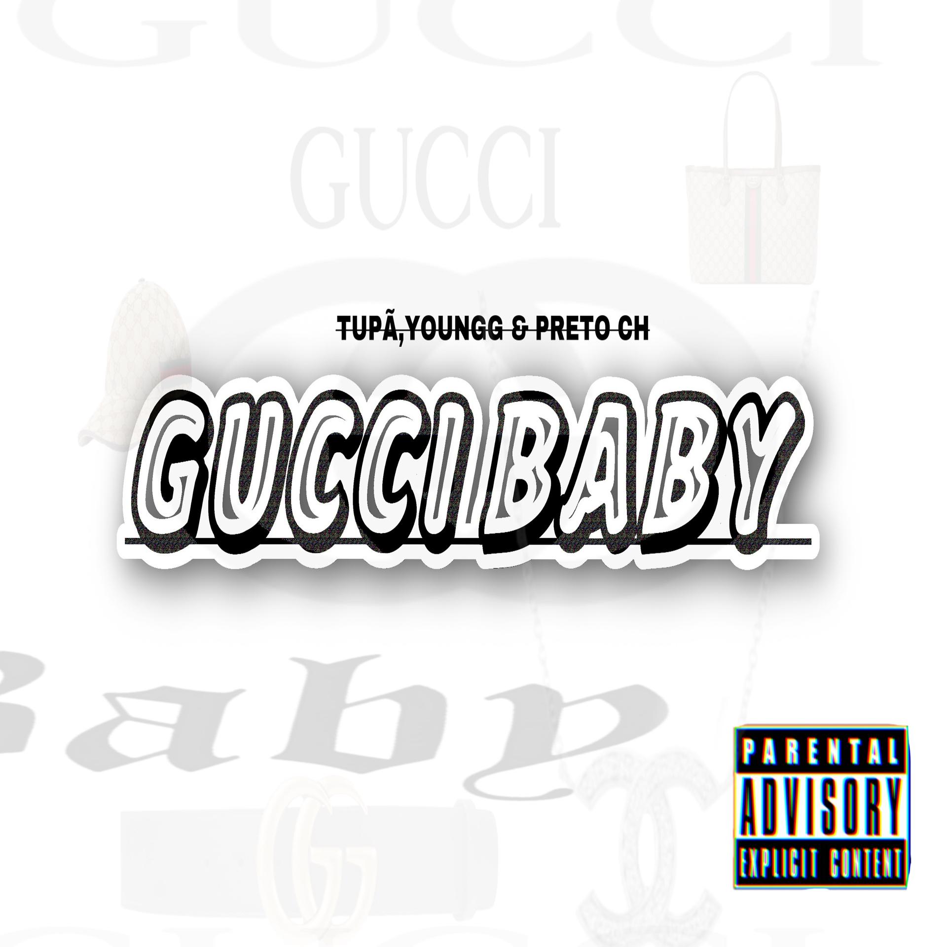 Постер альбома Gucci Baby