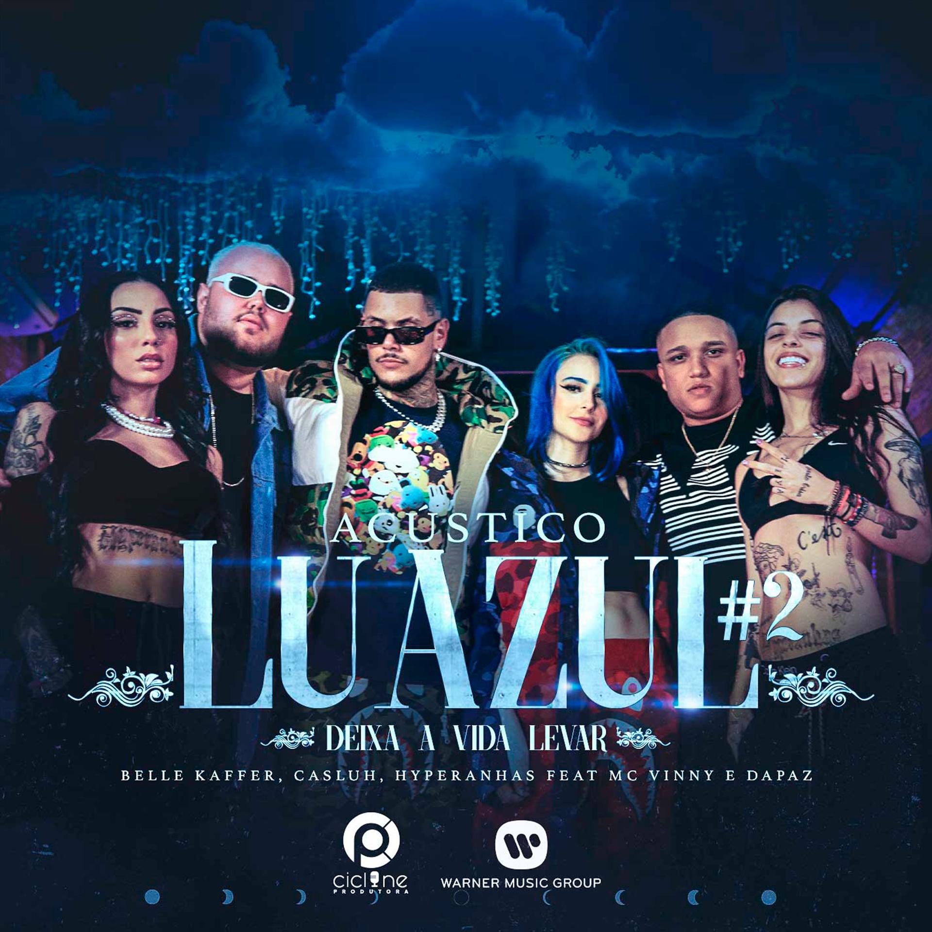 Постер альбома Acústico Luazul #2: Deixa a Vida Levar
