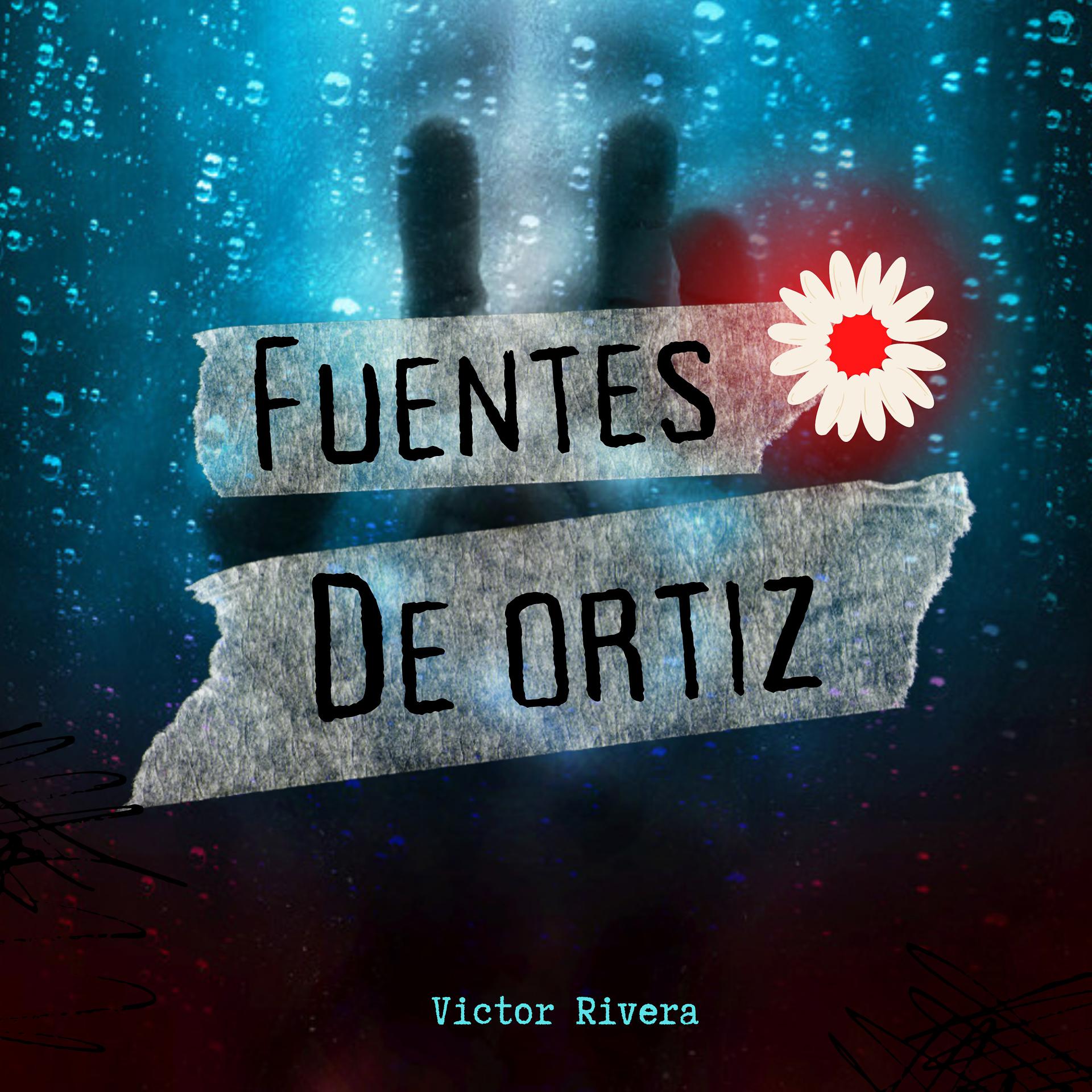 Постер альбома Fuentes de Ortiz