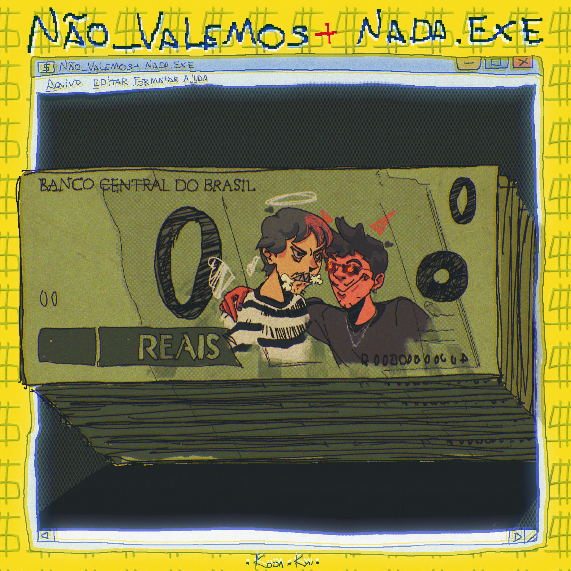 Постер альбома Não Valemos + Nada