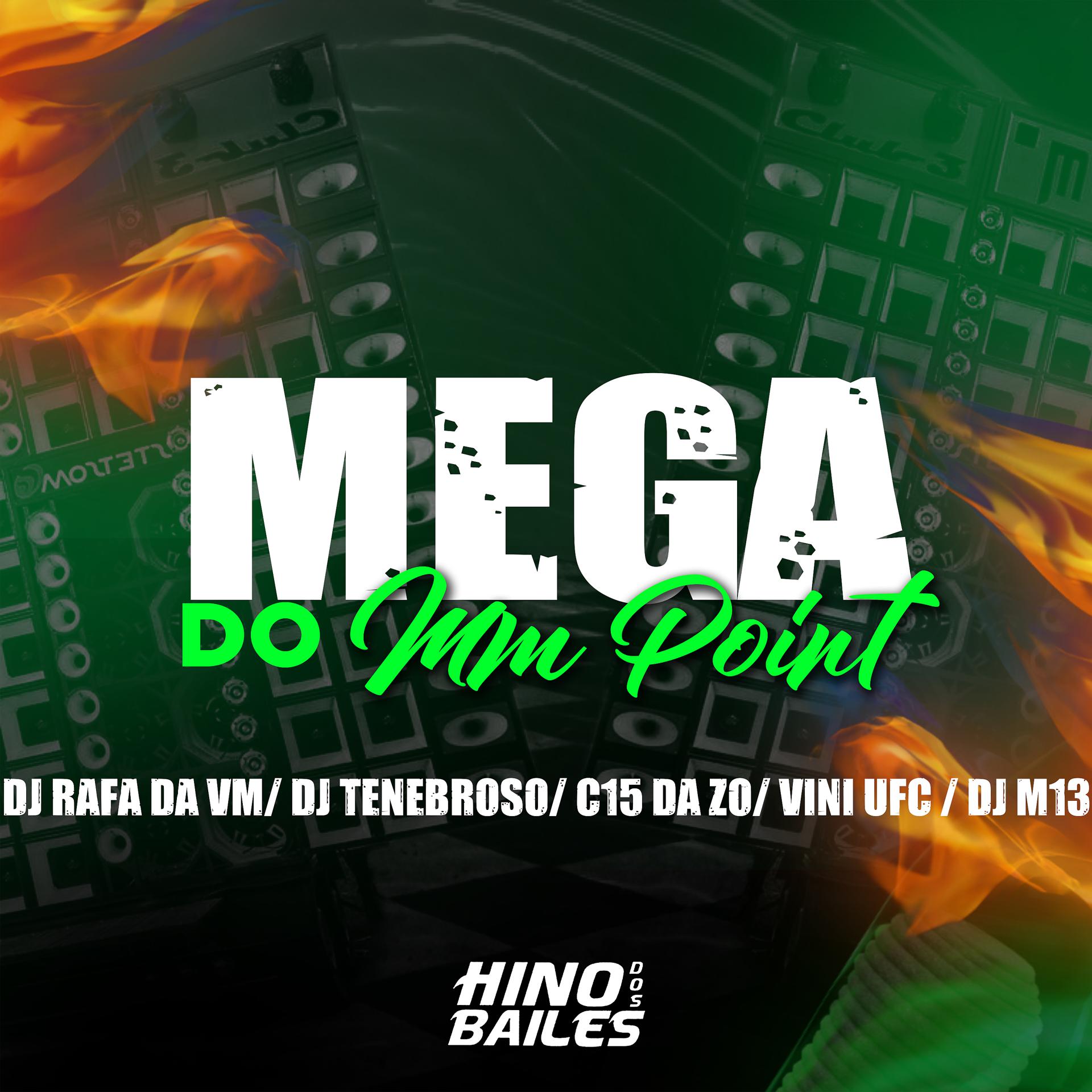 Постер альбома Mega do Mm Point