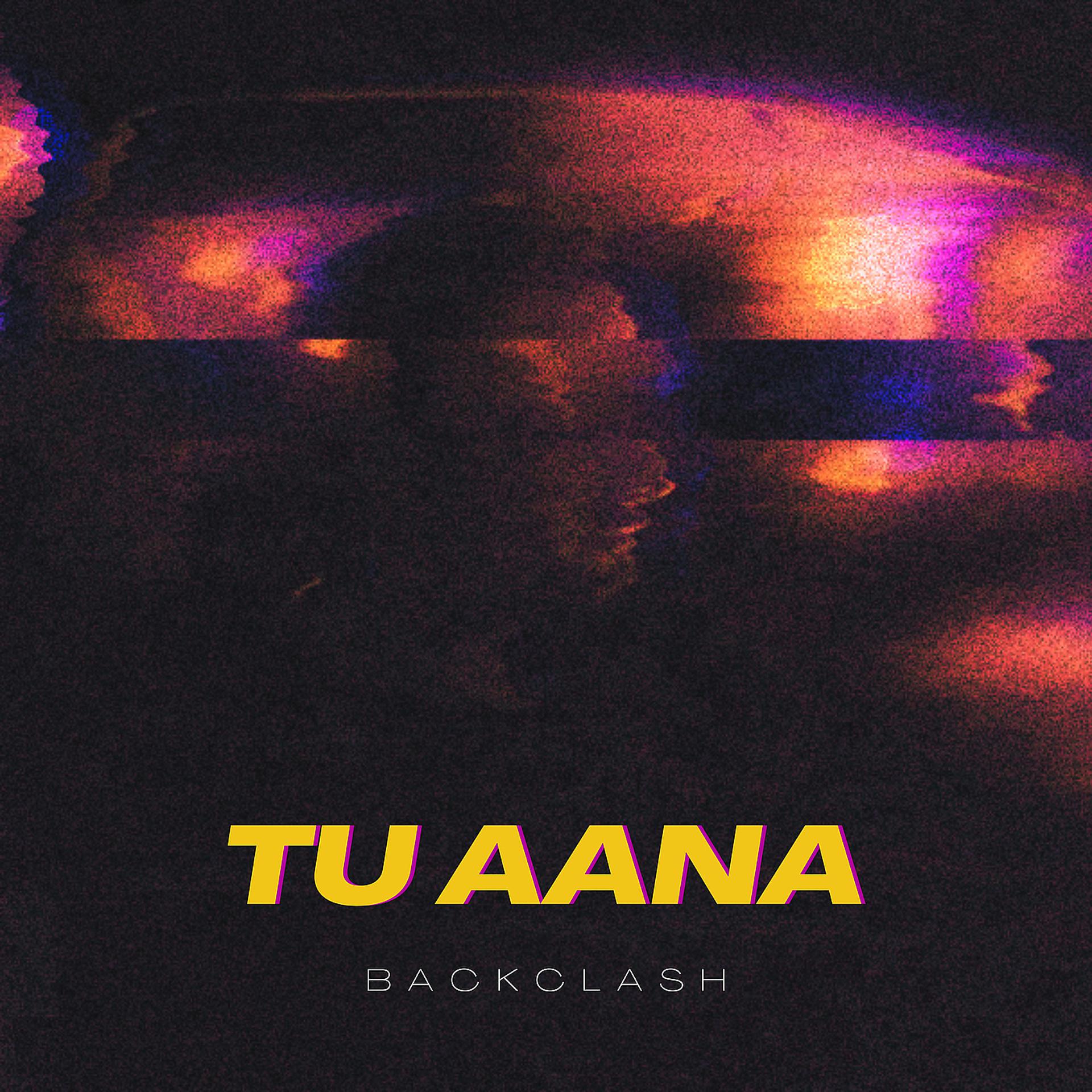 Постер альбома Tu Aana
