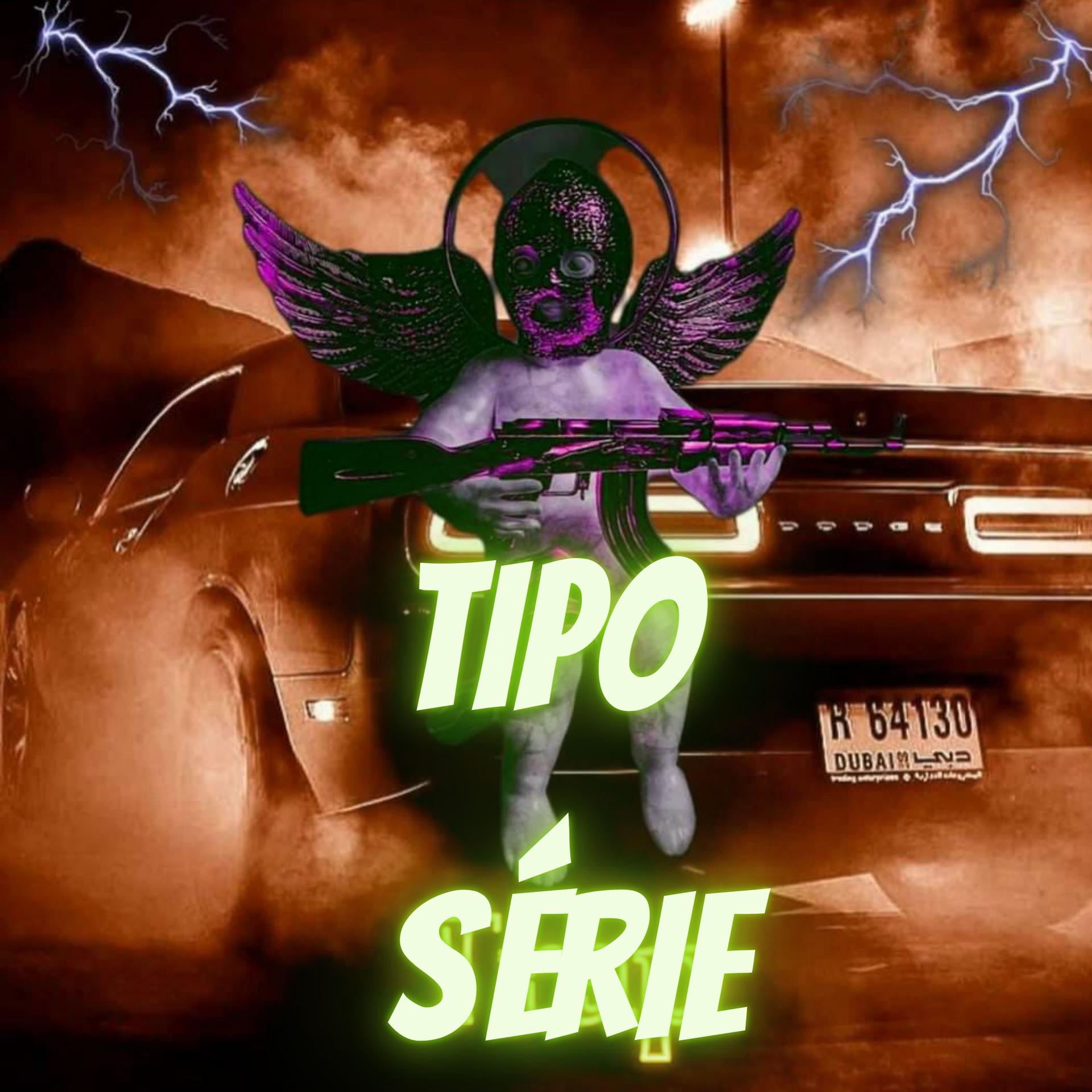 Постер альбома Tipo Série