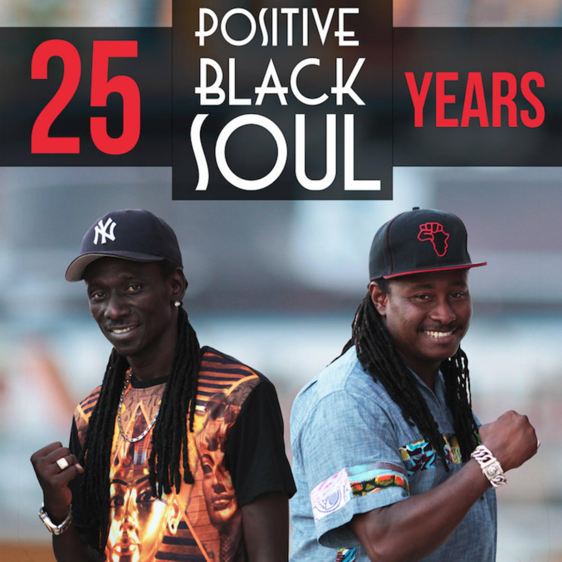 Постер альбома Positive Black Soul: 25 Years