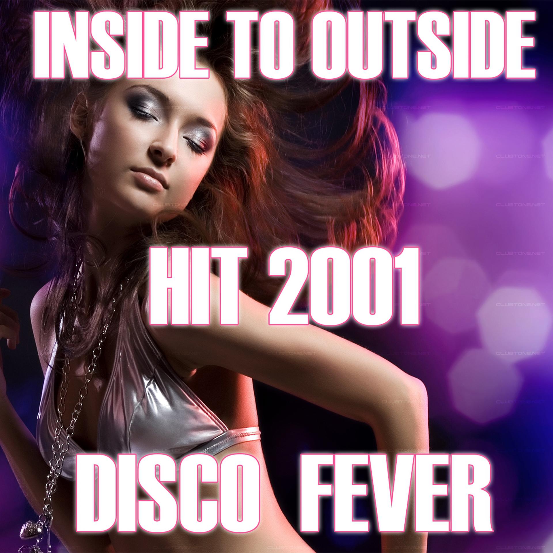 Постер альбома Inside to Outside (HIt 2001)