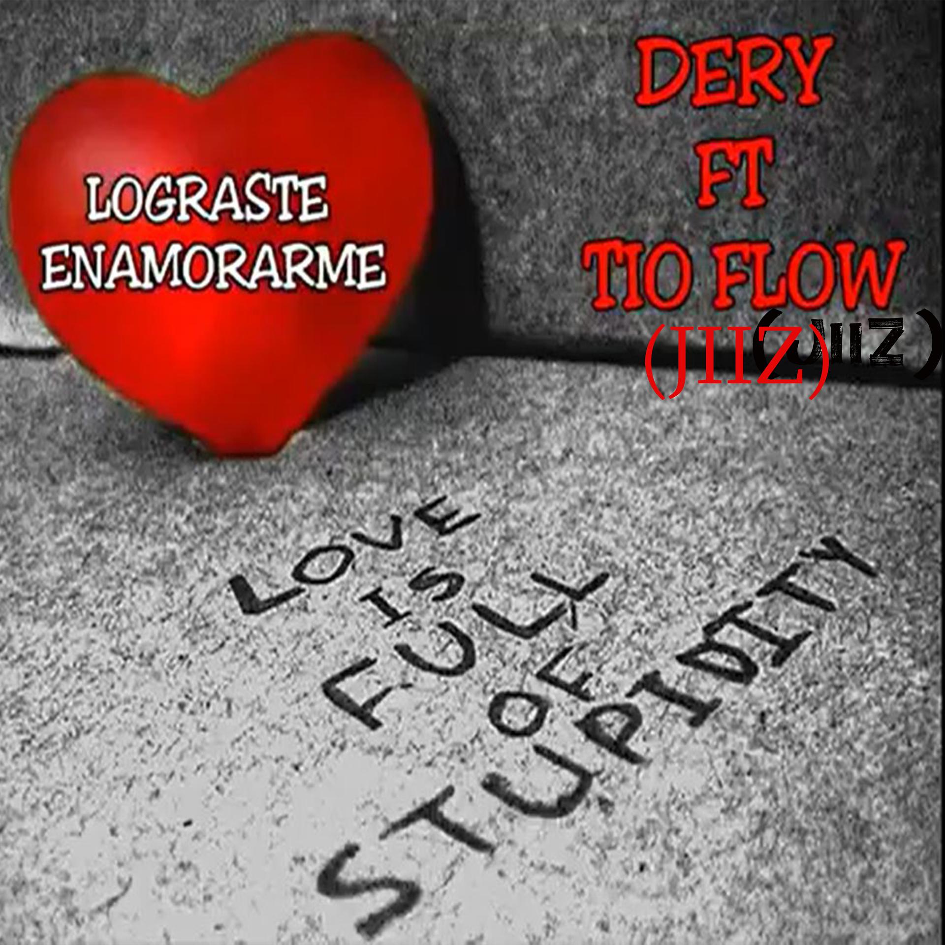Постер альбома Lograste Enamorarme