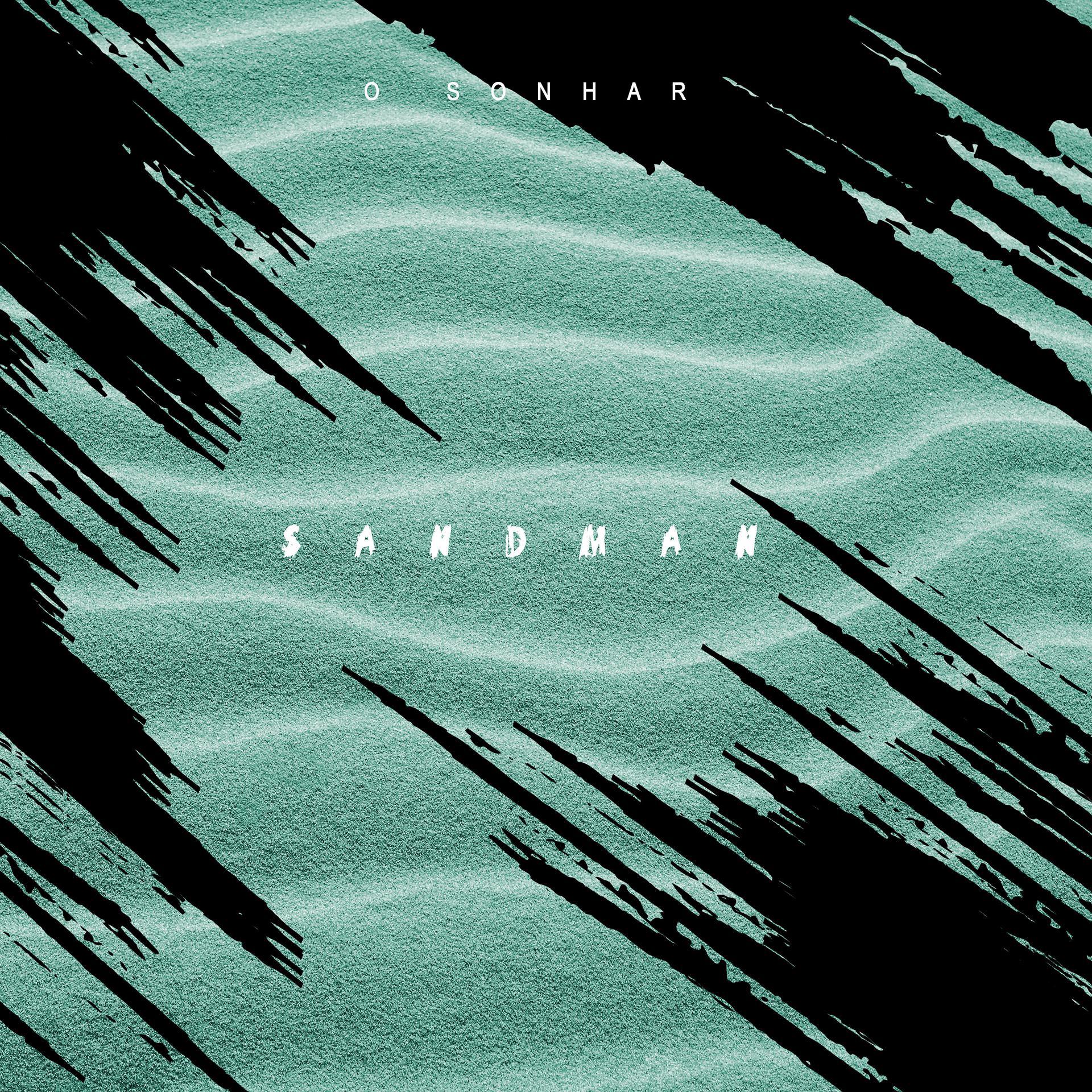 Постер альбома Sandman - O Sonhar