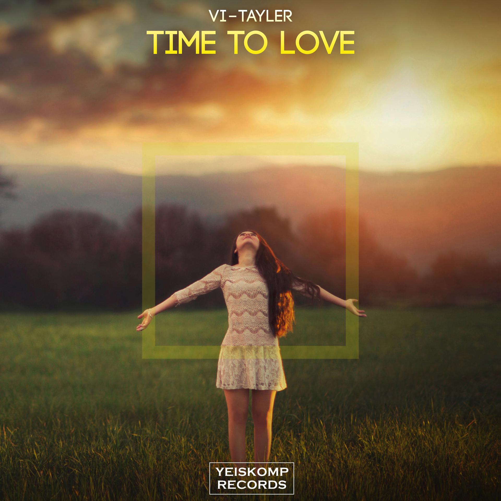 Постер альбома Time To Love