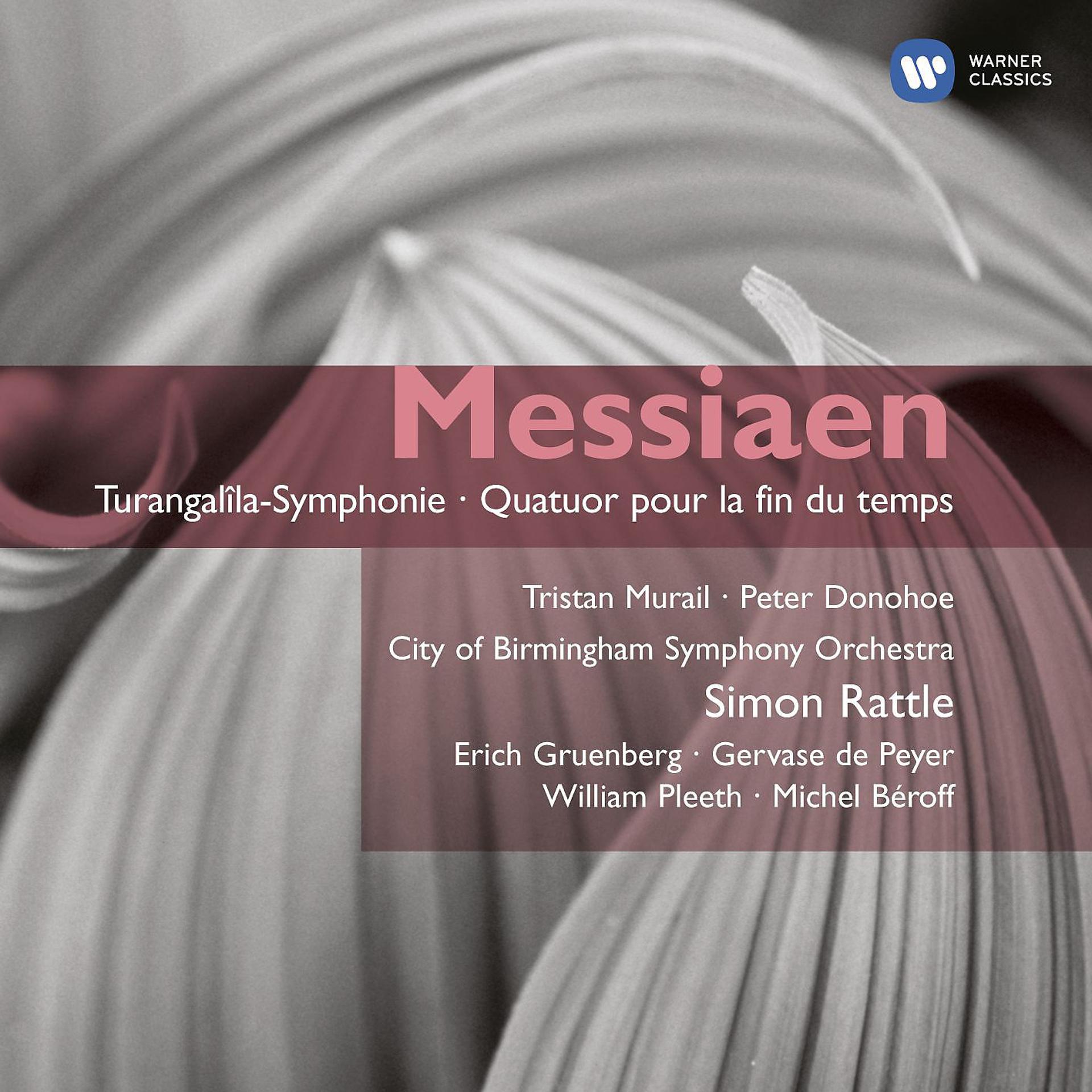 Постер альбома Messiaen: Turangalila Symphony - Quatour pour la fin du temps