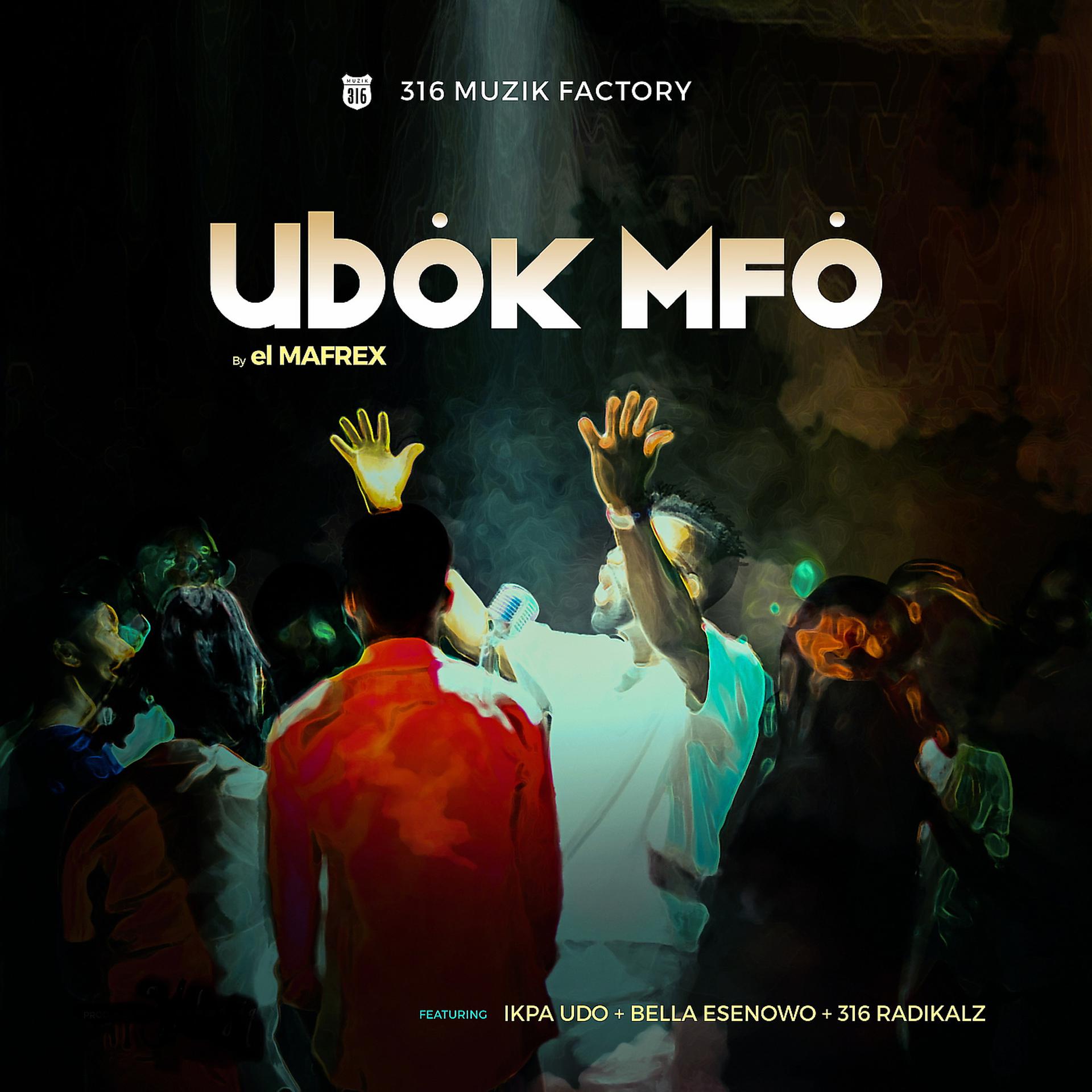 Постер альбома Ubok Mfo