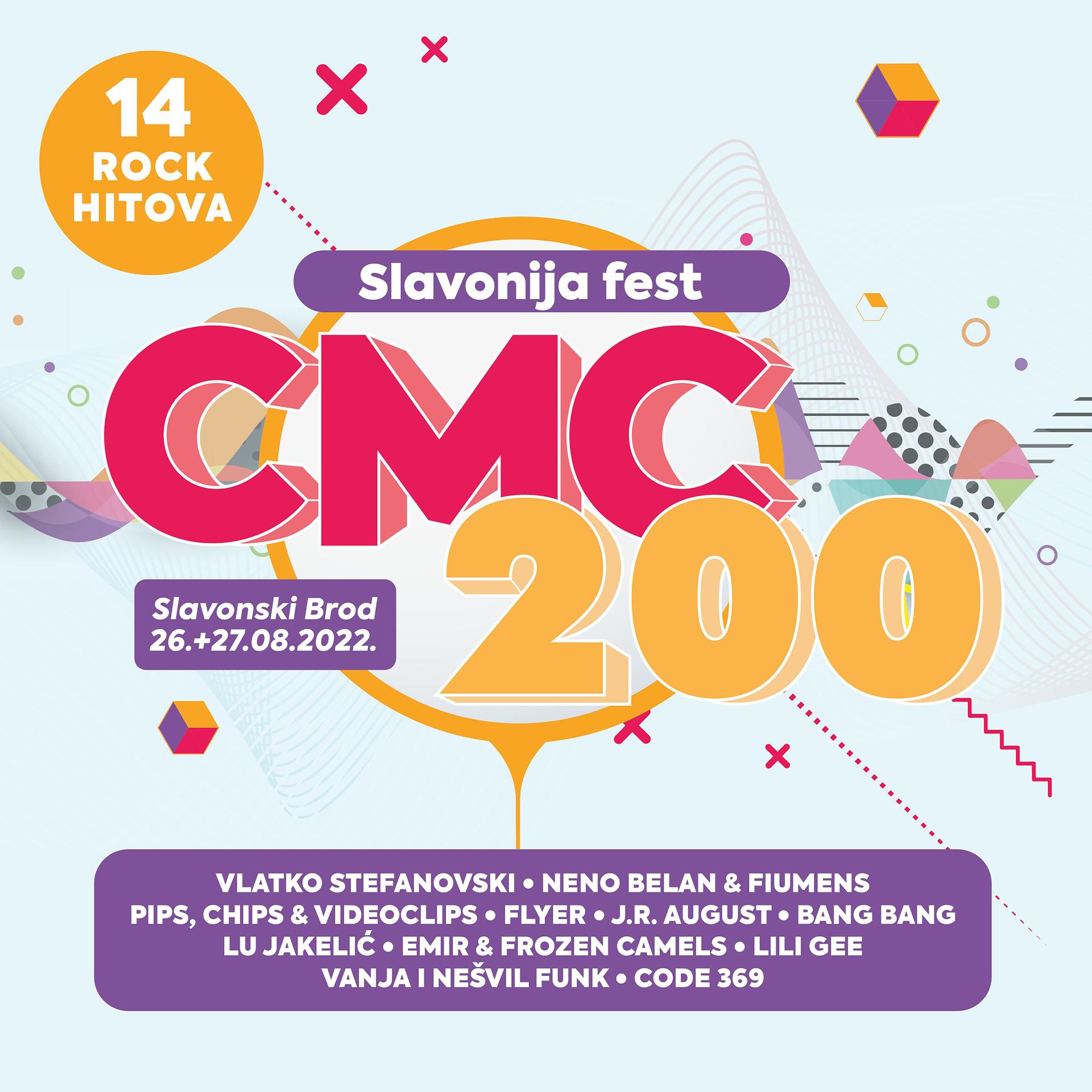 Постер альбома Slavonija Fest Cmc 200 2022