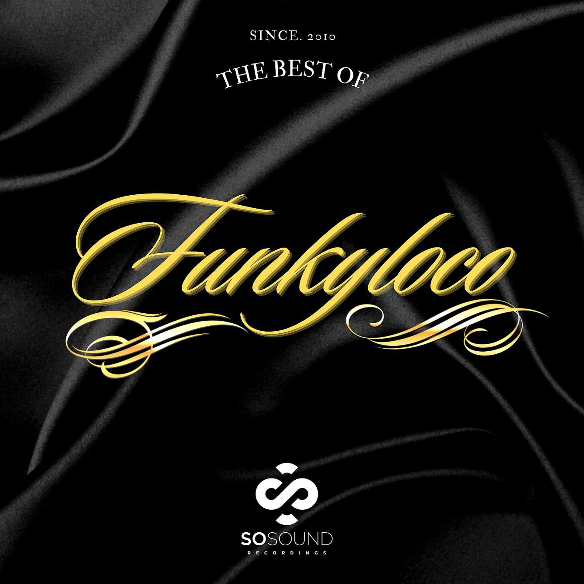 Постер альбома The Best Of Funkyloco