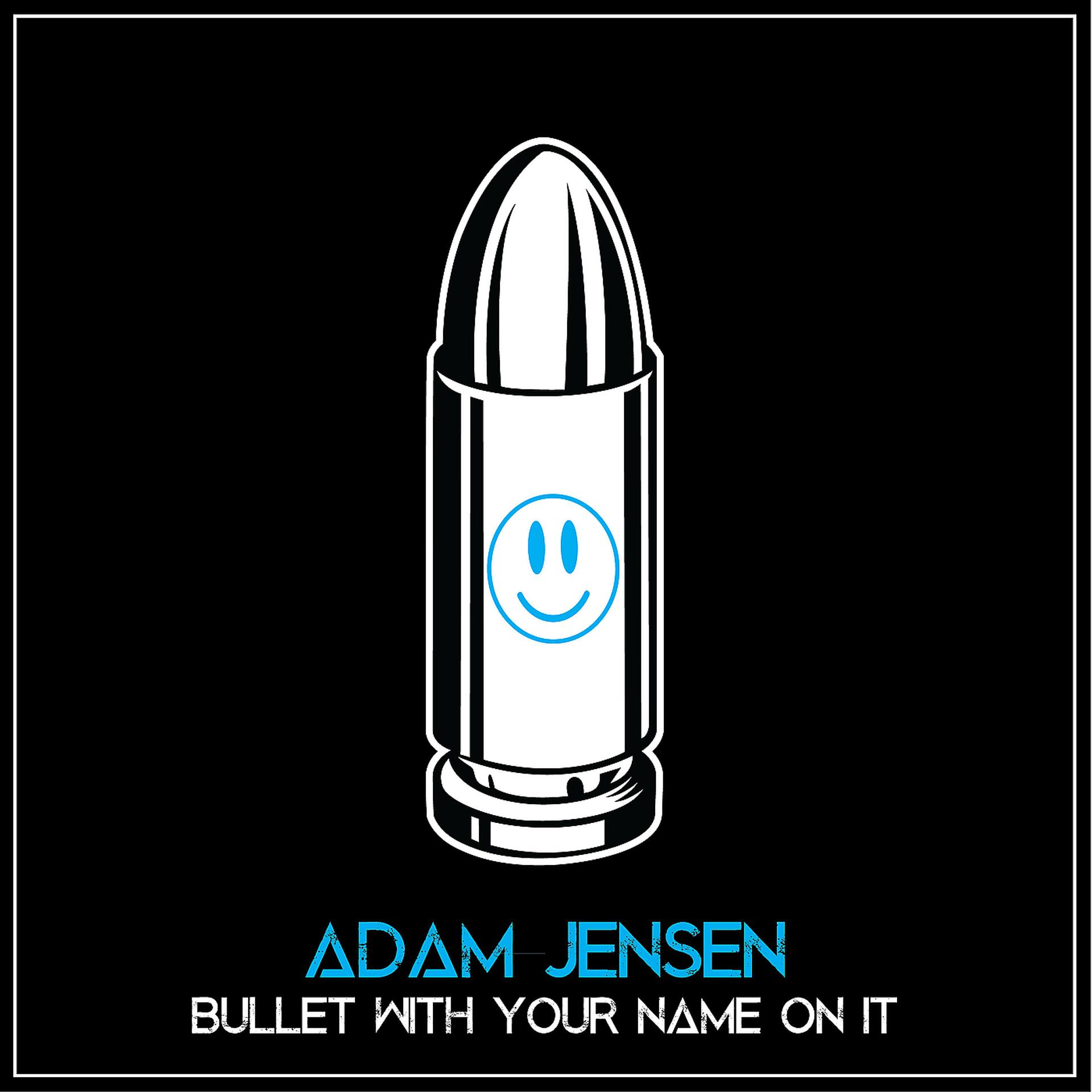 Постер альбома Bullet with Your Name on It