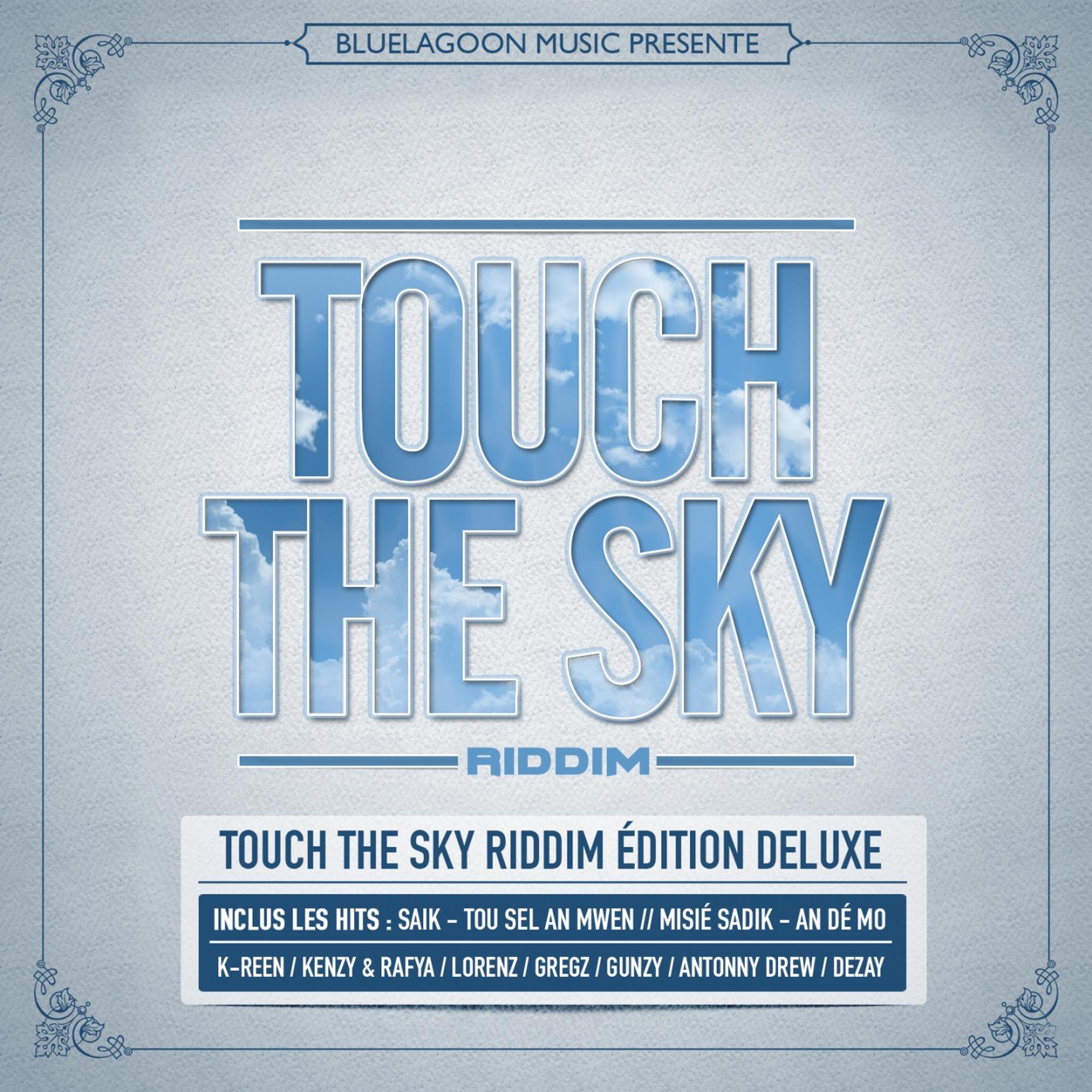 Постер альбома Touch the Sky Riddim