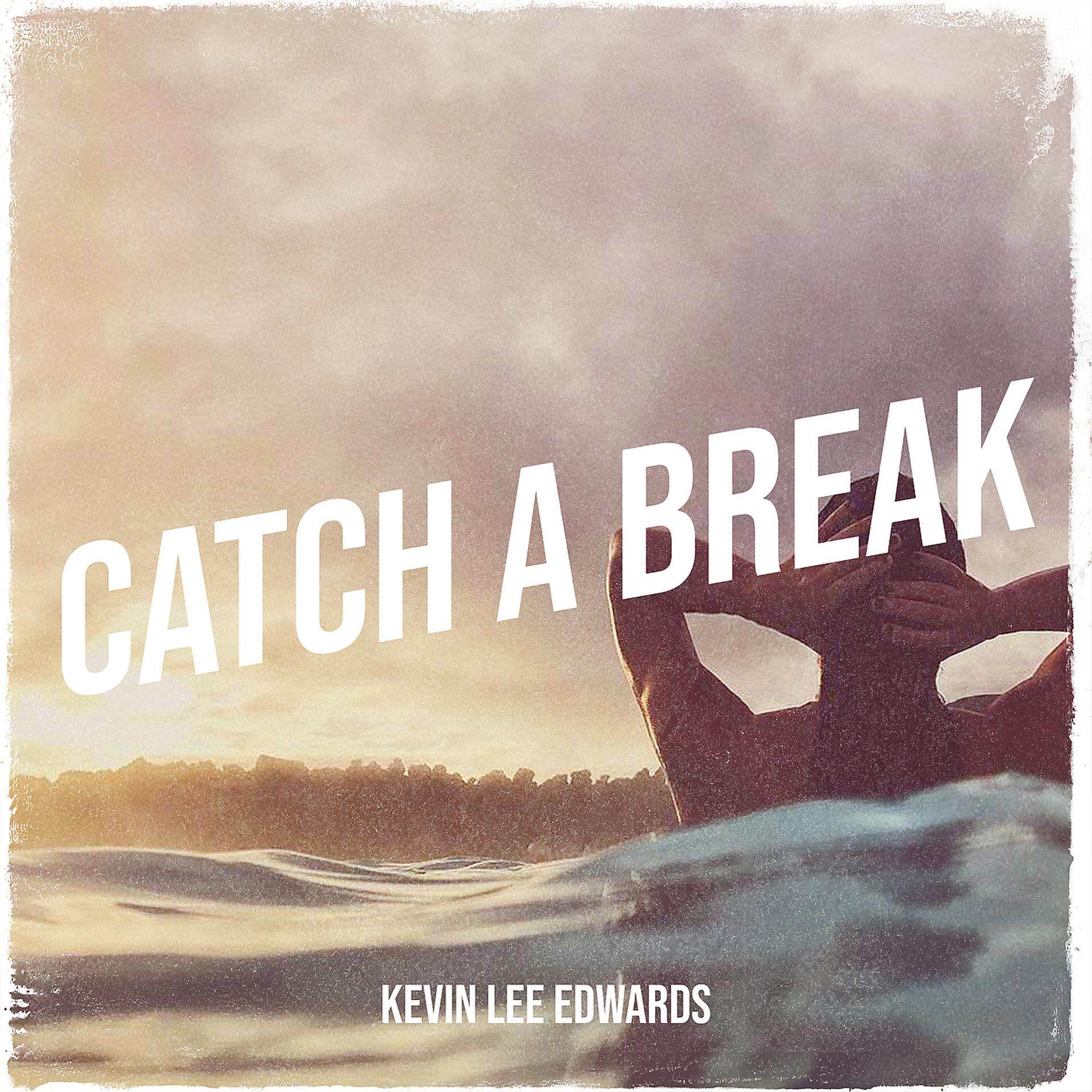 Постер альбома Catch a Break