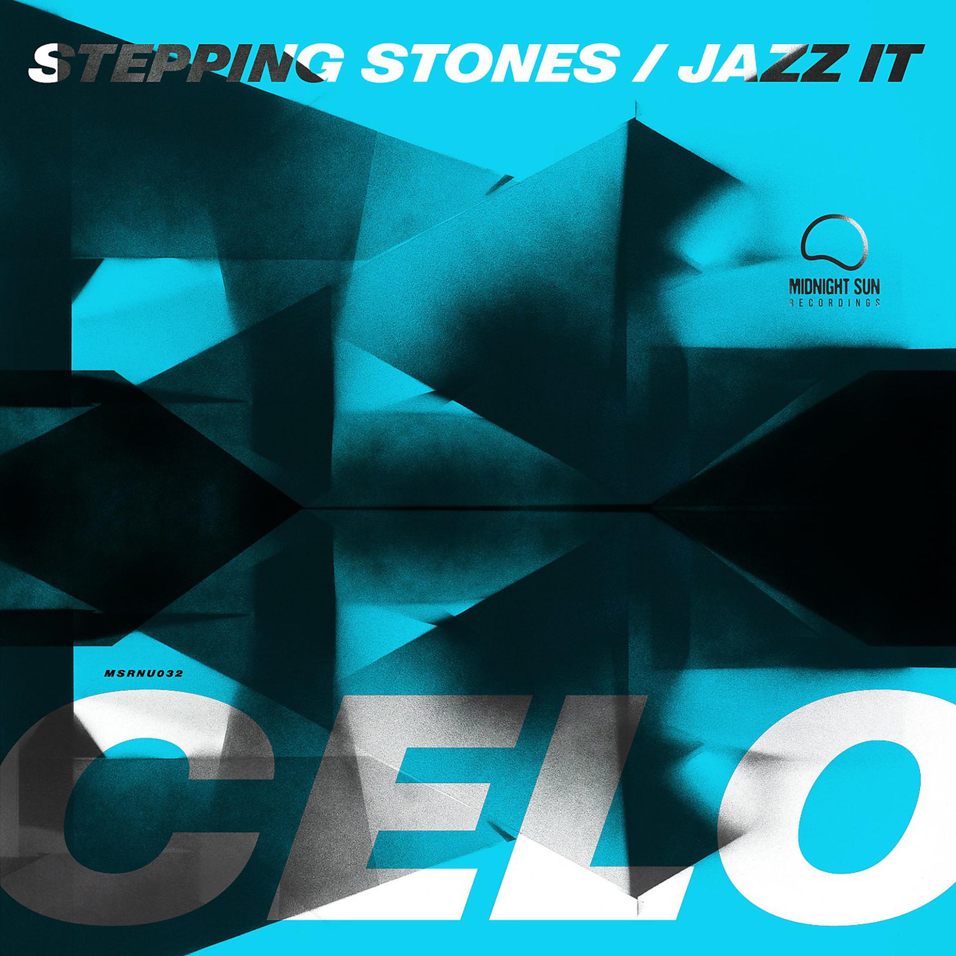 Постер альбома Jazz It / Stepping Stones