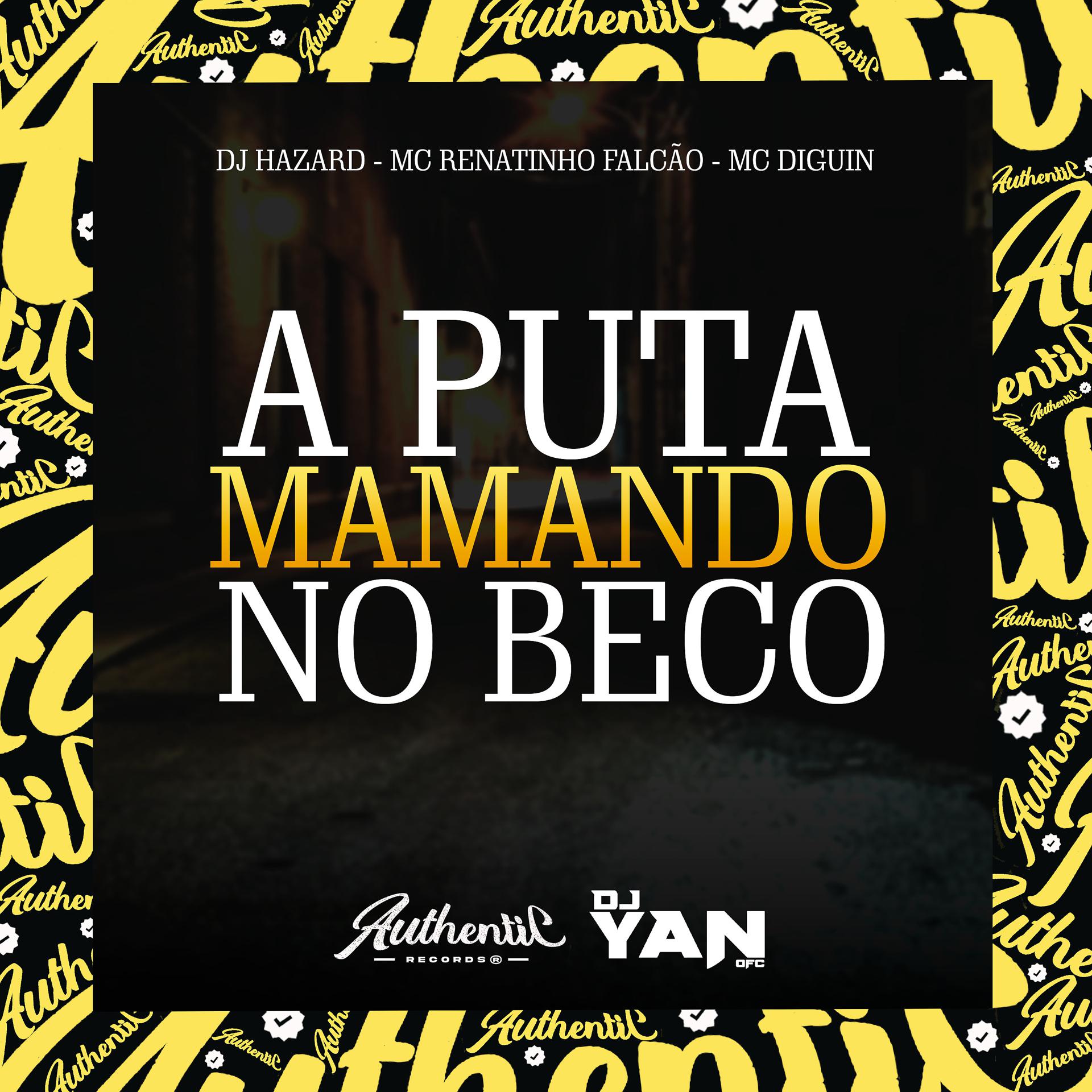 Постер альбома A Puta Mamando no Beco