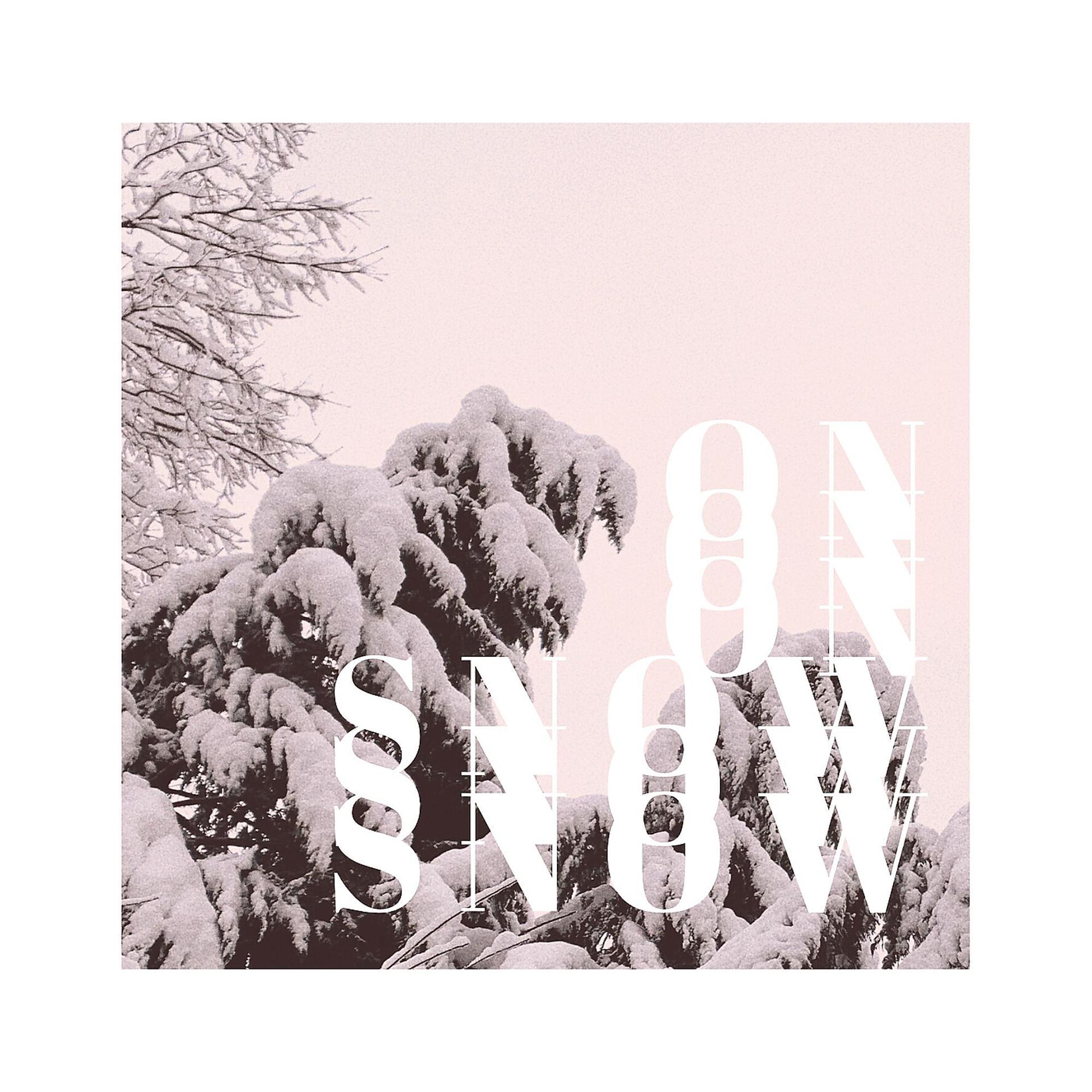 Постер альбома On Snow