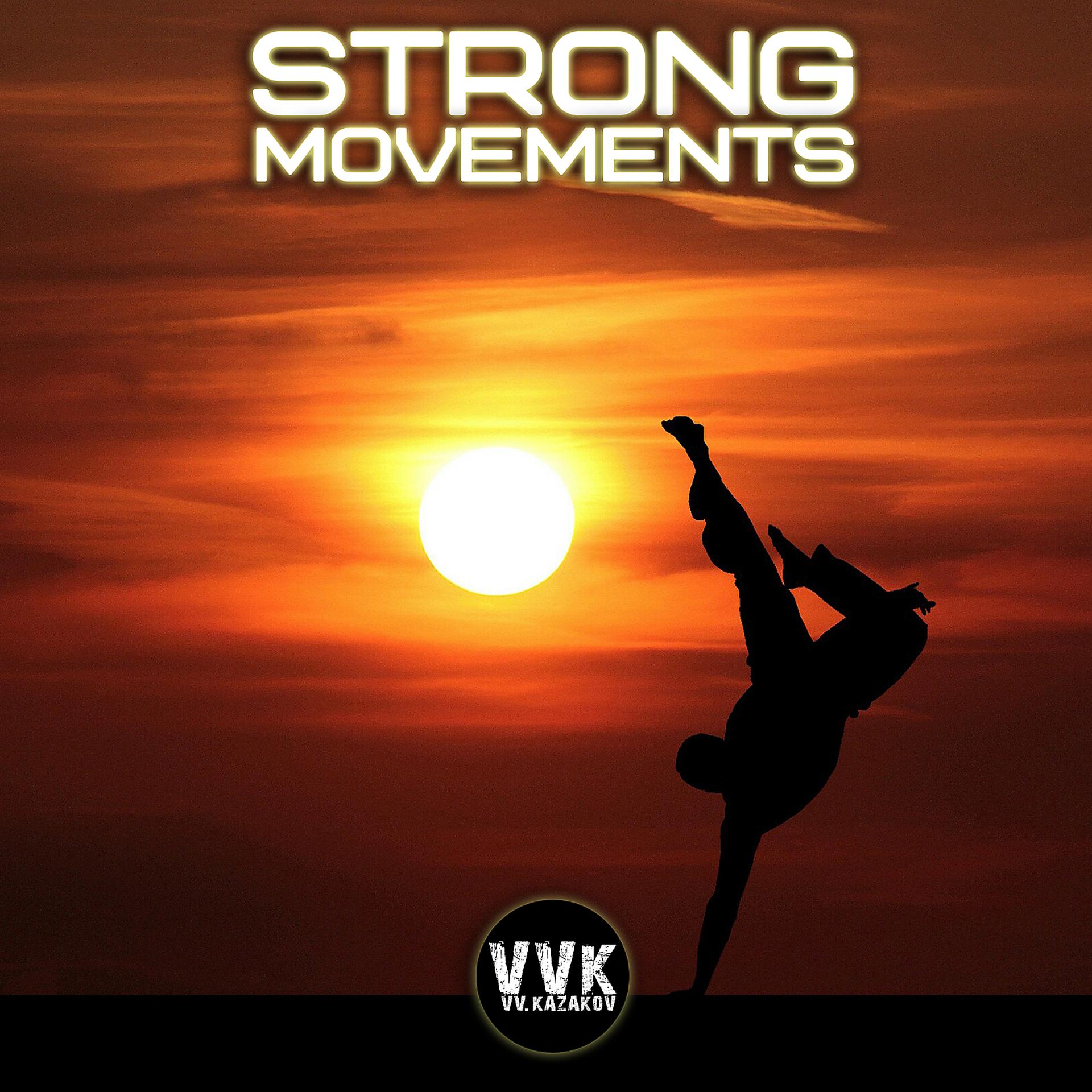 Постер альбома Strong Movements