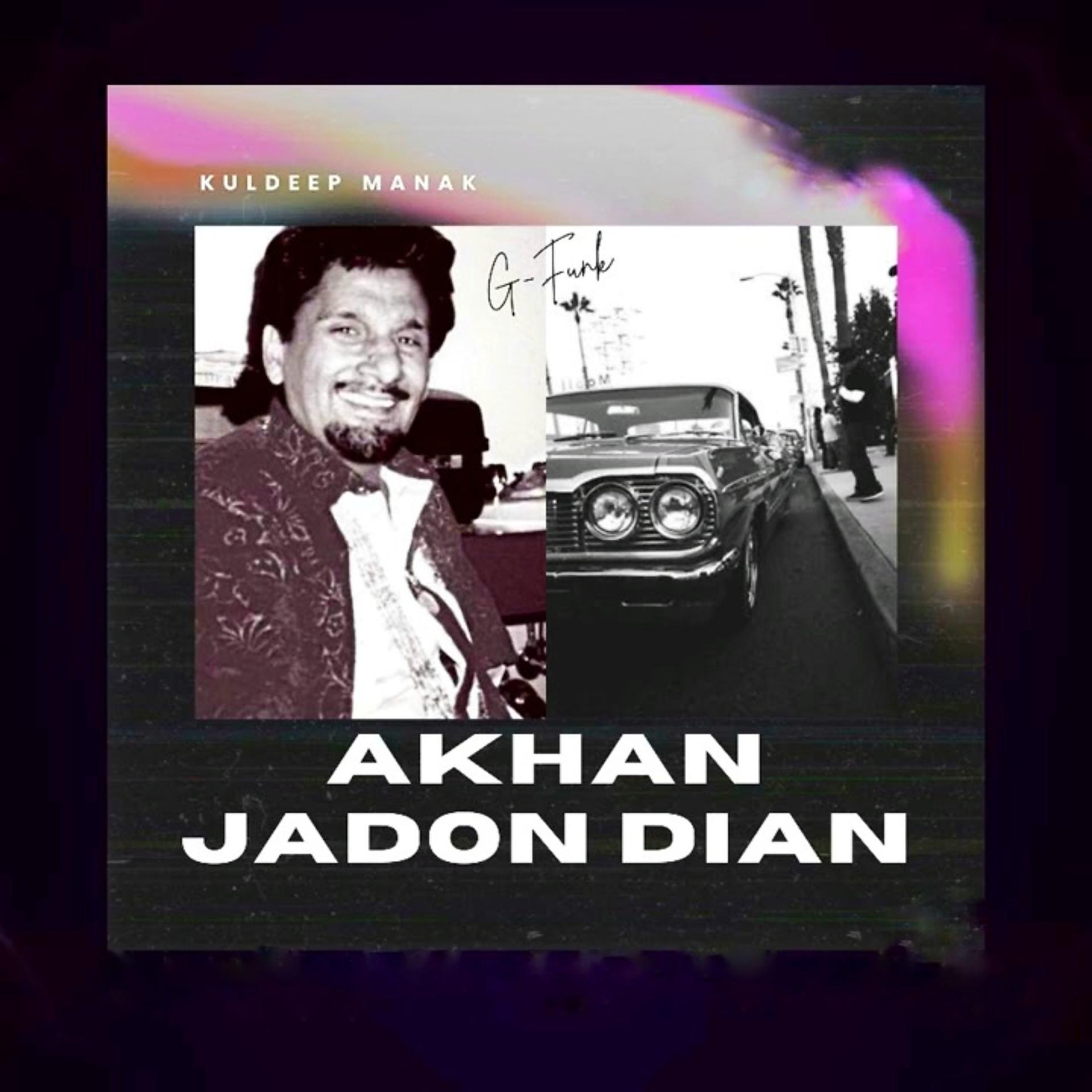 Постер альбома Akhan Jadon Dian