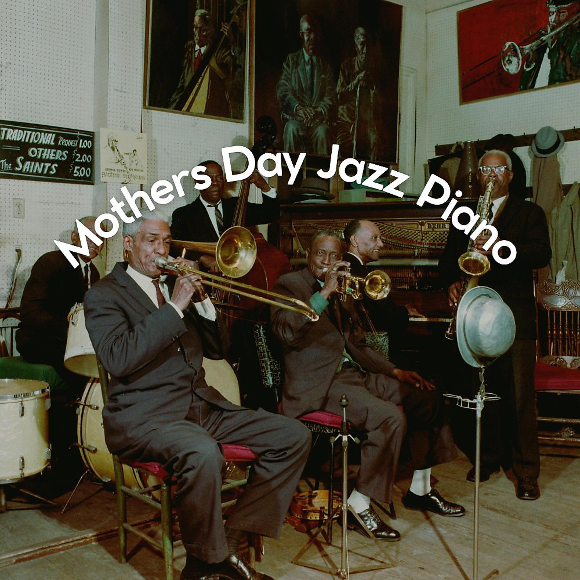 Постер альбома Mothers Day Jazz Piano