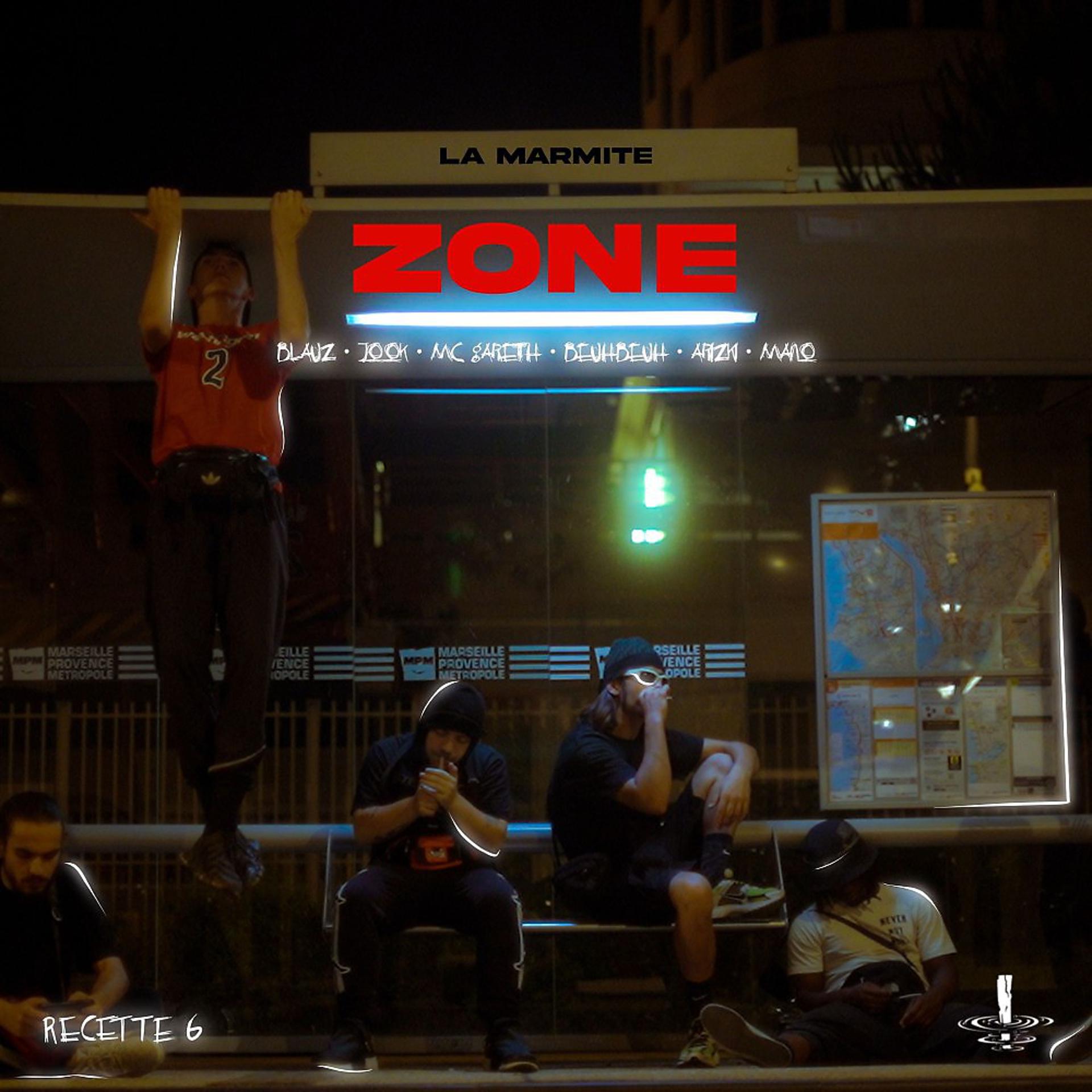 Постер альбома Recette 6: Zone