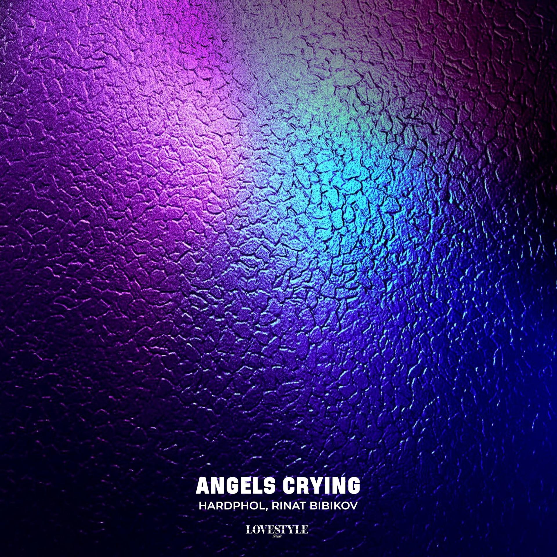 Постер альбома Angels Crying