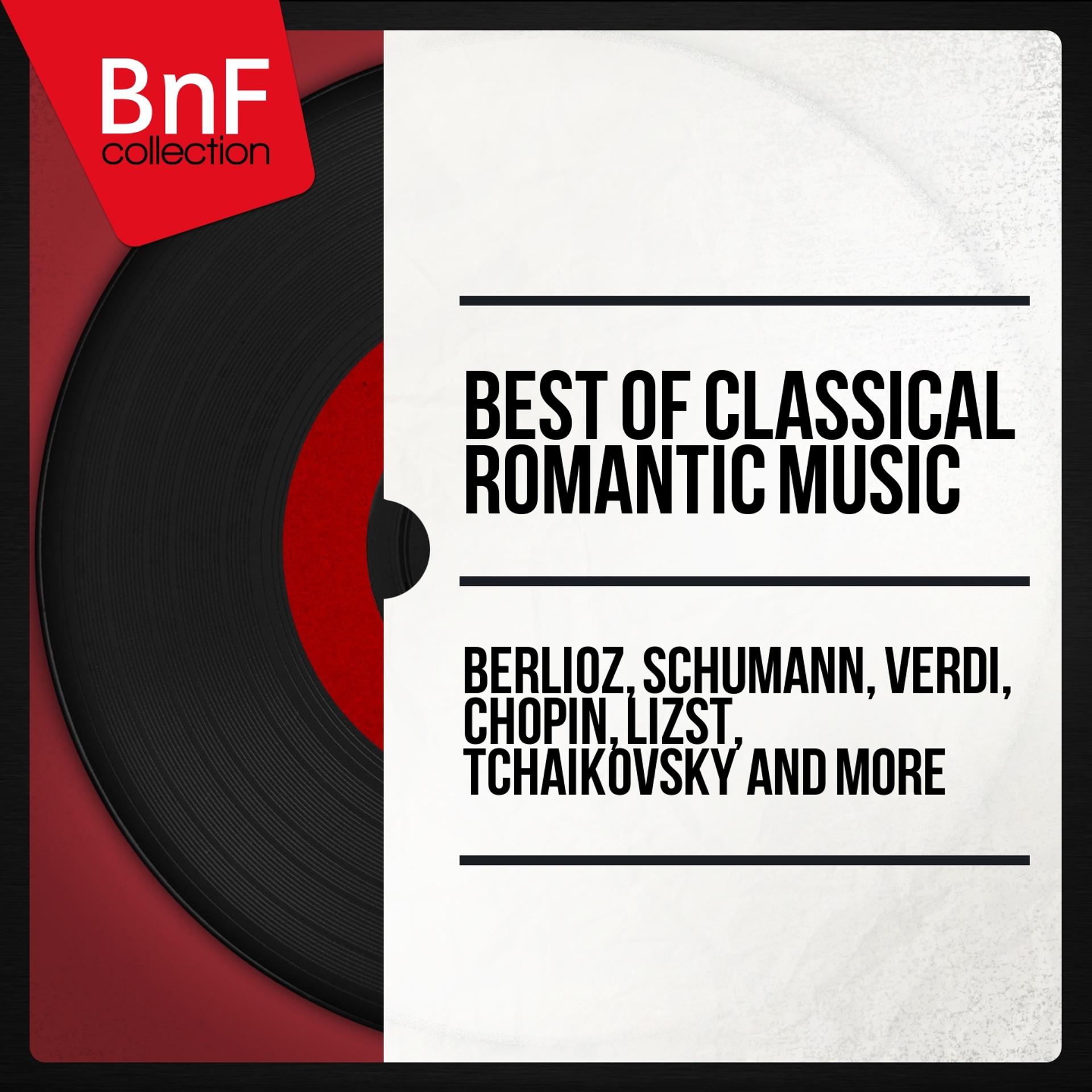 Постер альбома Best of Classical Romantic Music
