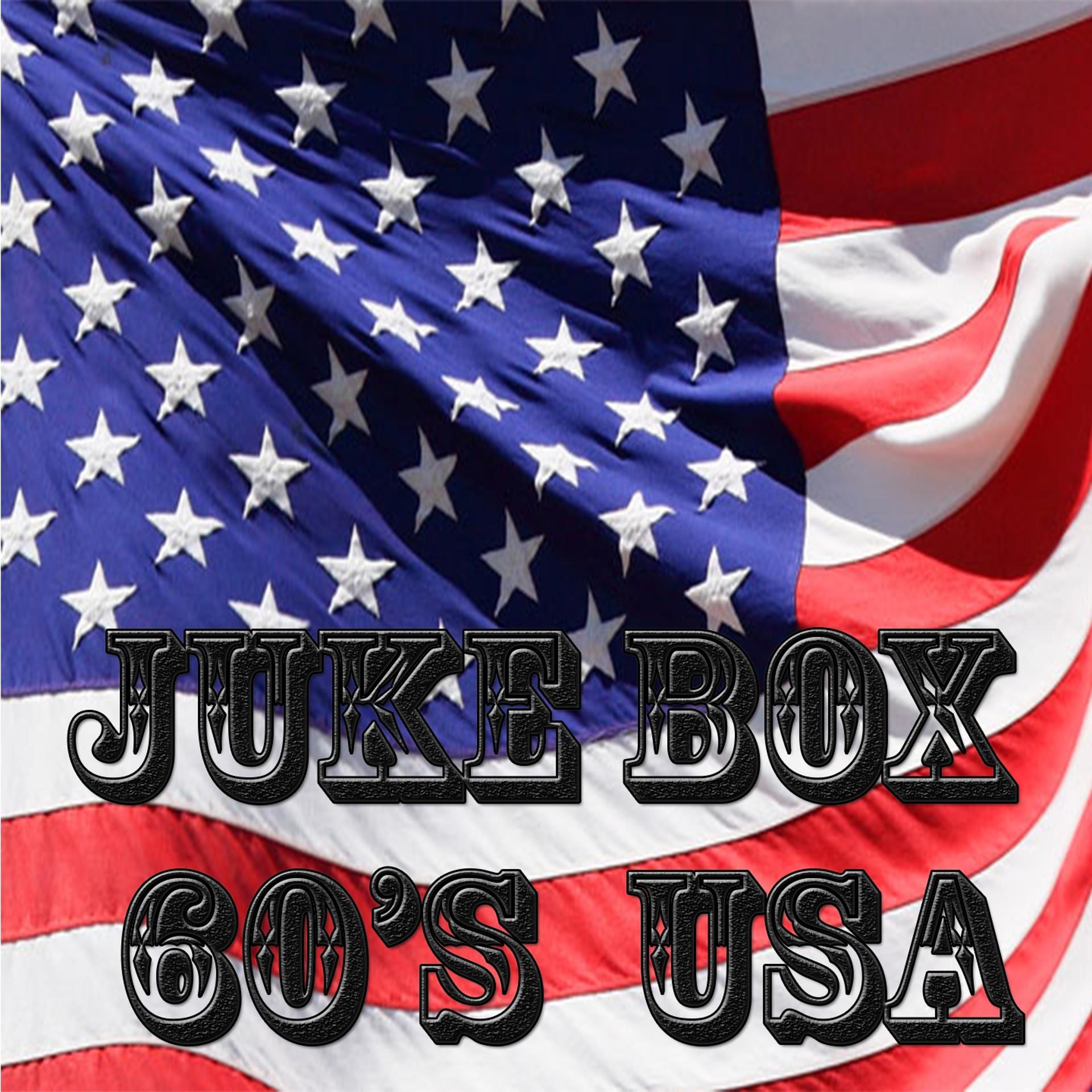 Постер альбома Juke Box 60's USA
