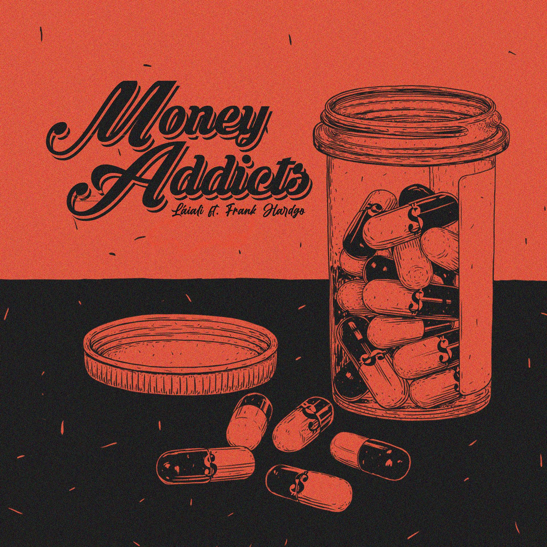 Постер альбома Money Addicts