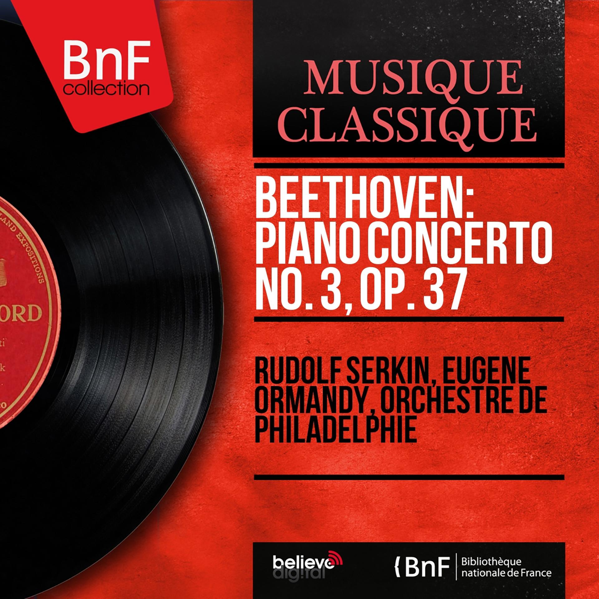 Постер альбома Beethoven: Piano Concerto No. 3, Op. 37 (Mono Version)