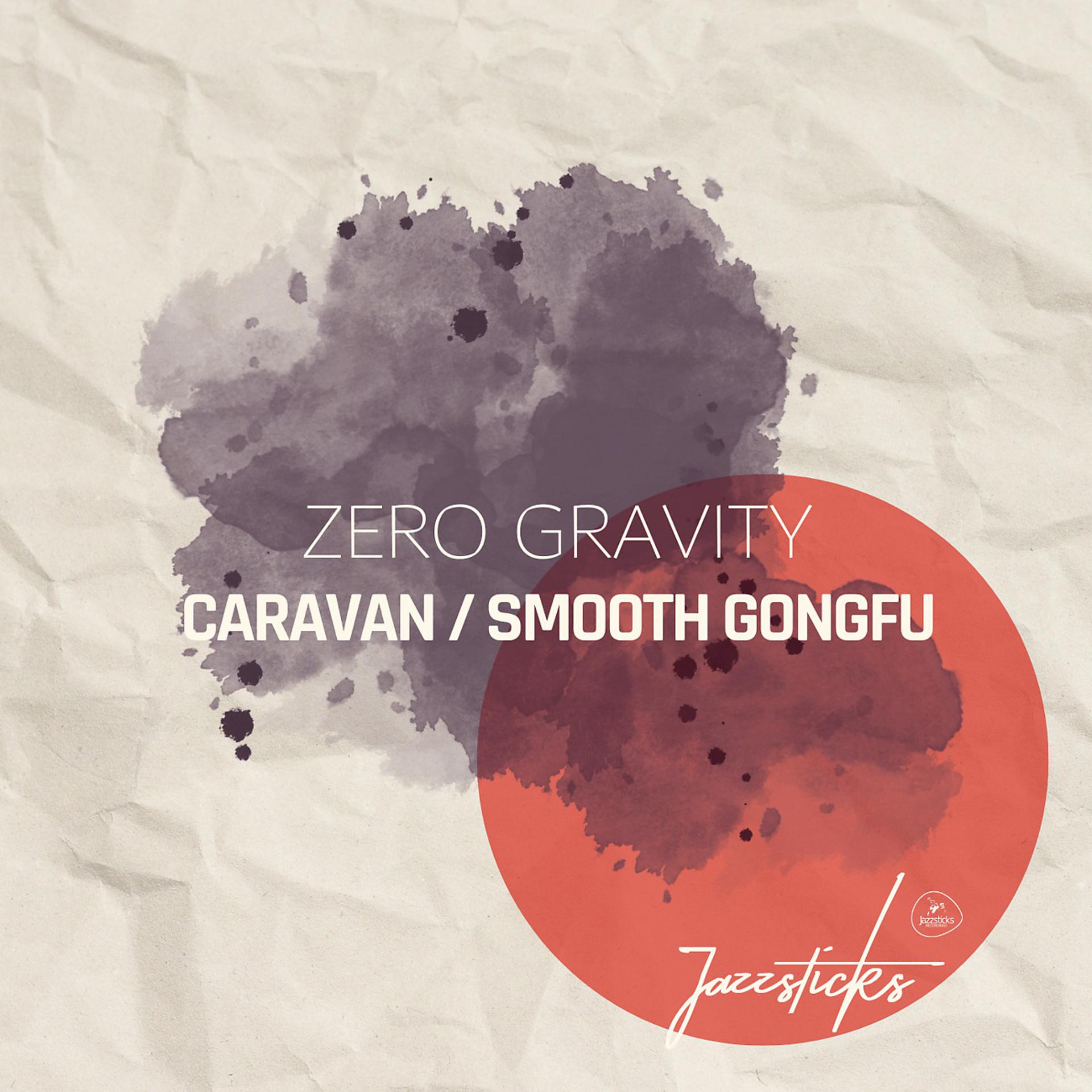 Постер альбома Caravan / Smooth Gongfu