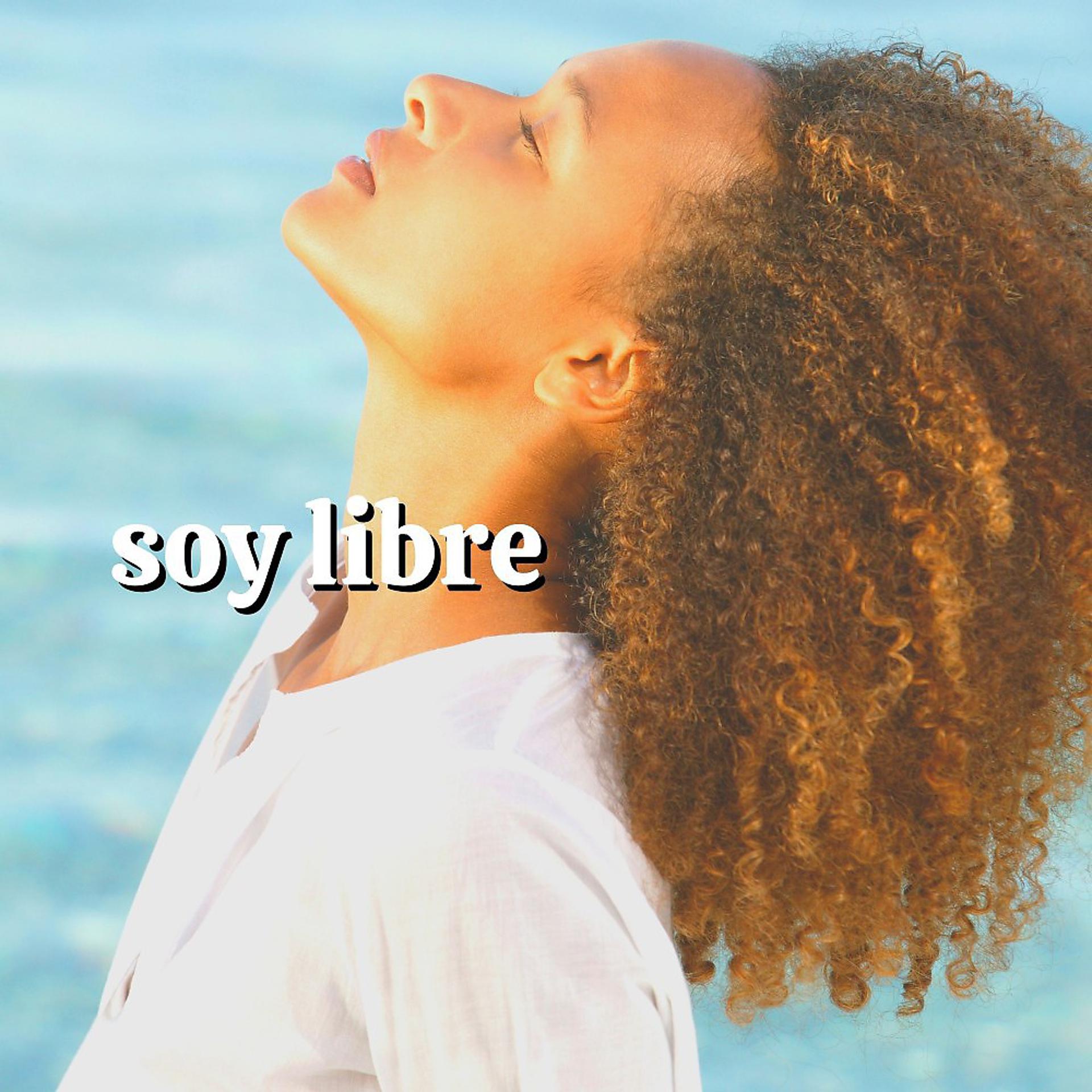 Постер альбома Soy Libre