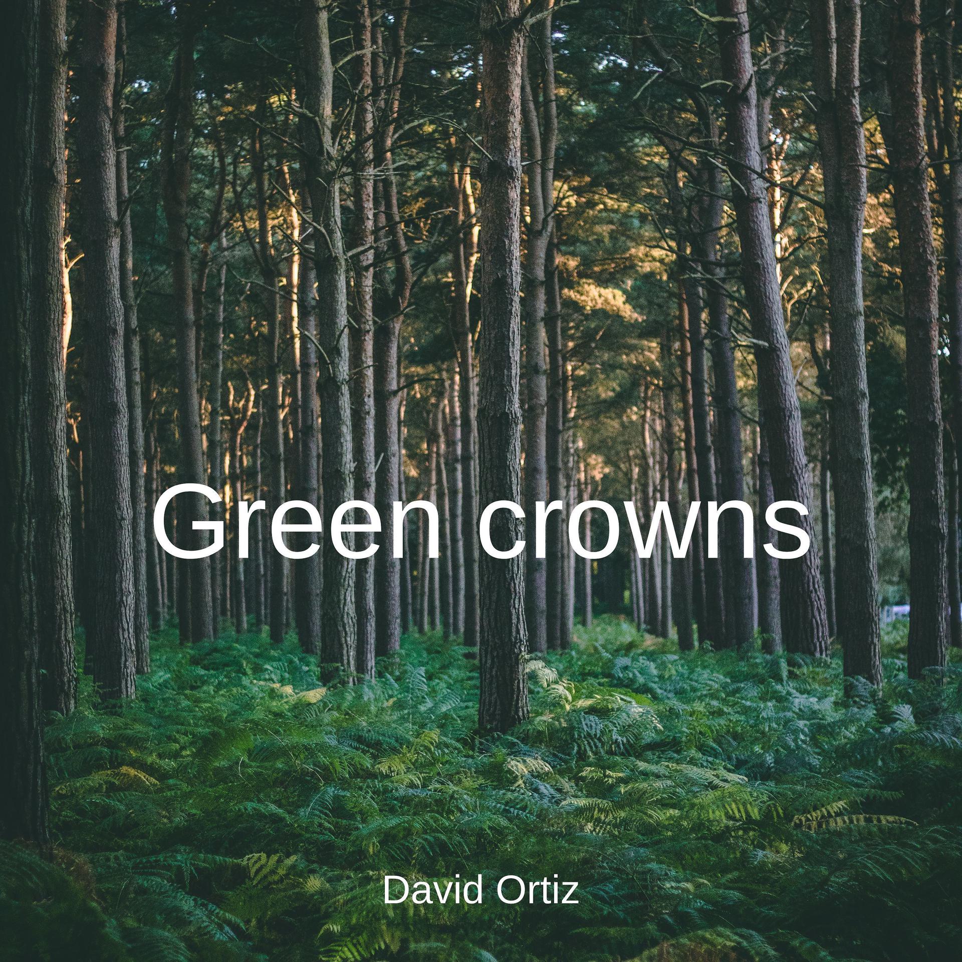 Постер альбома Green Crowns