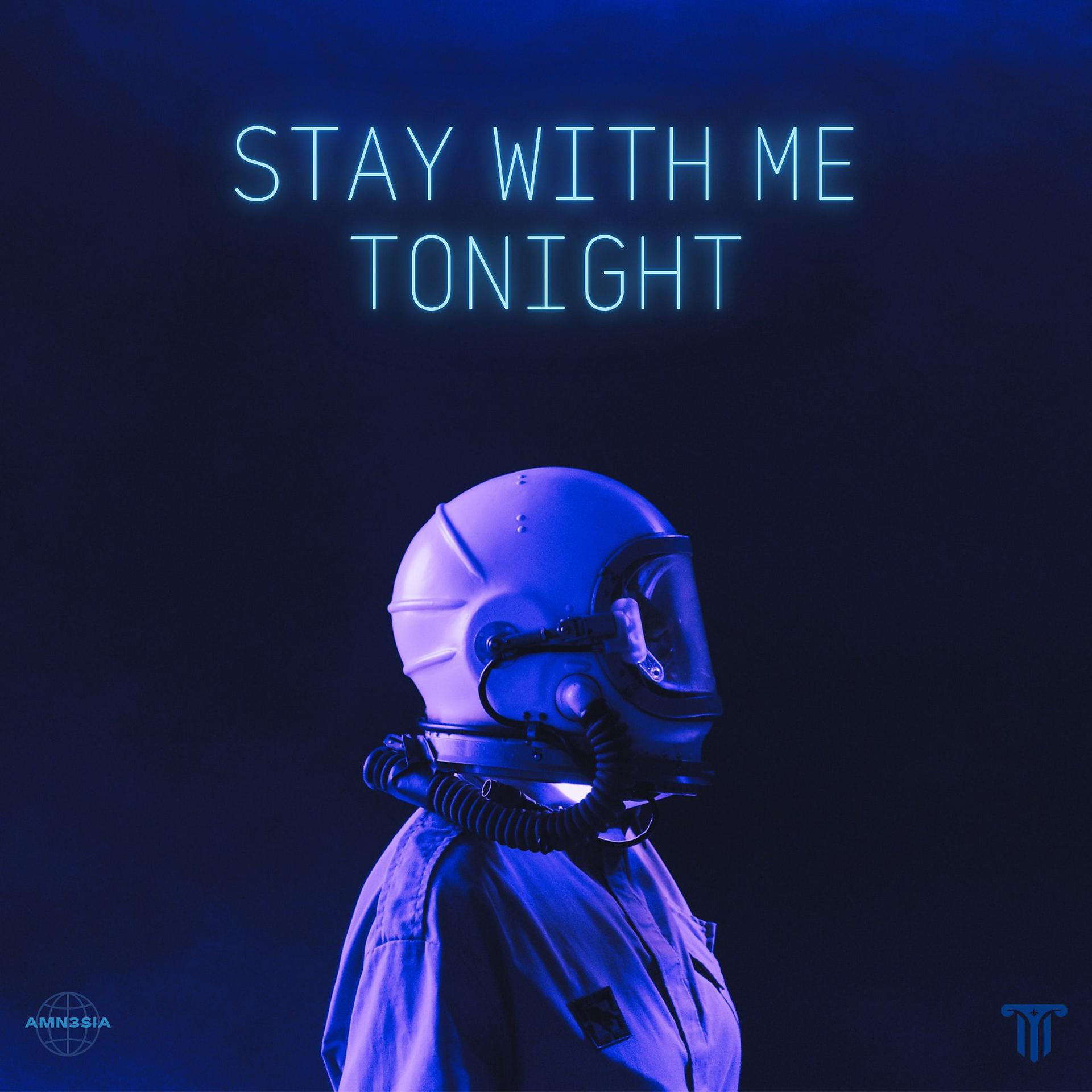 Постер альбома Stay With Me Tonight