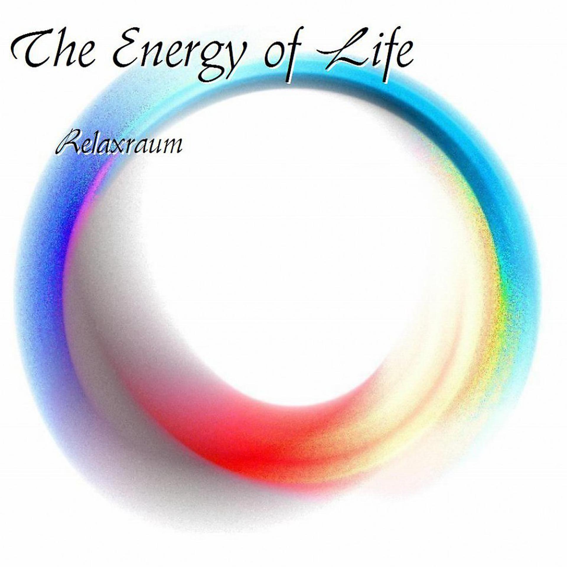 Постер альбома The Energy of Life