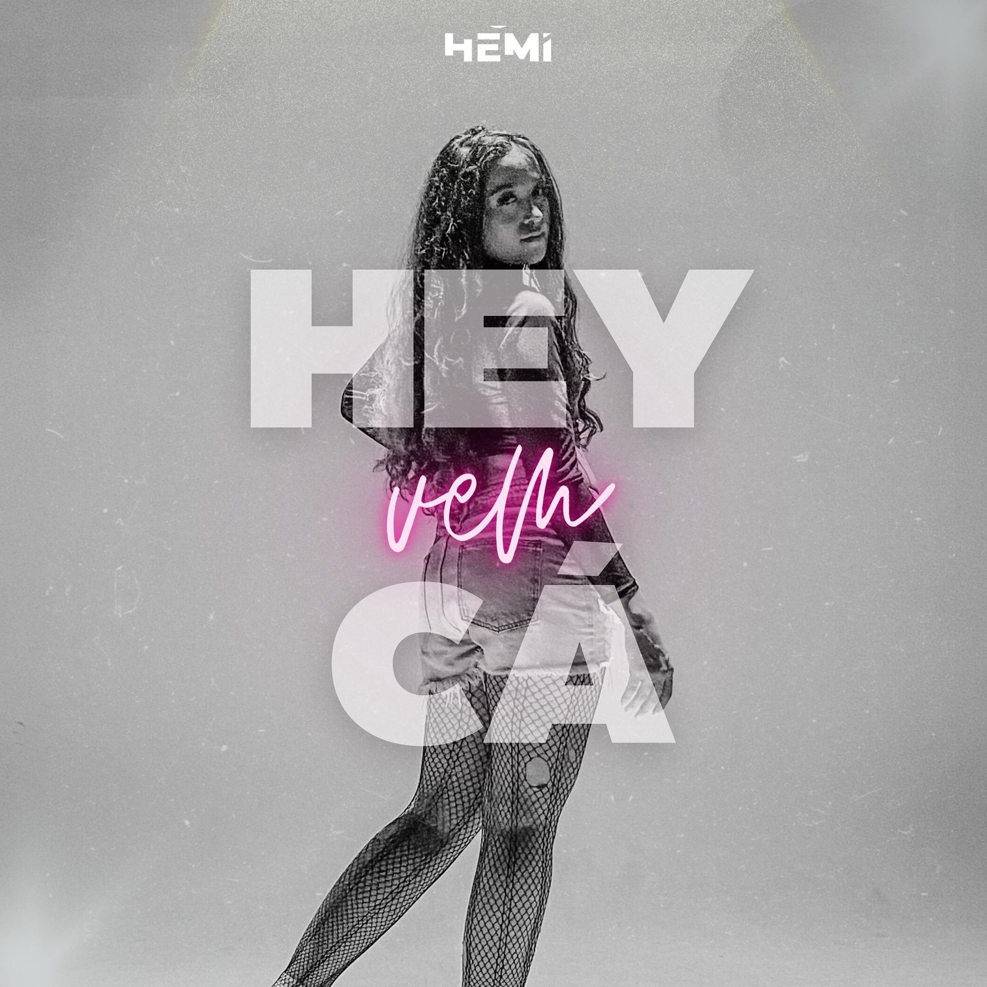 Постер альбома Hey, Vem Cá