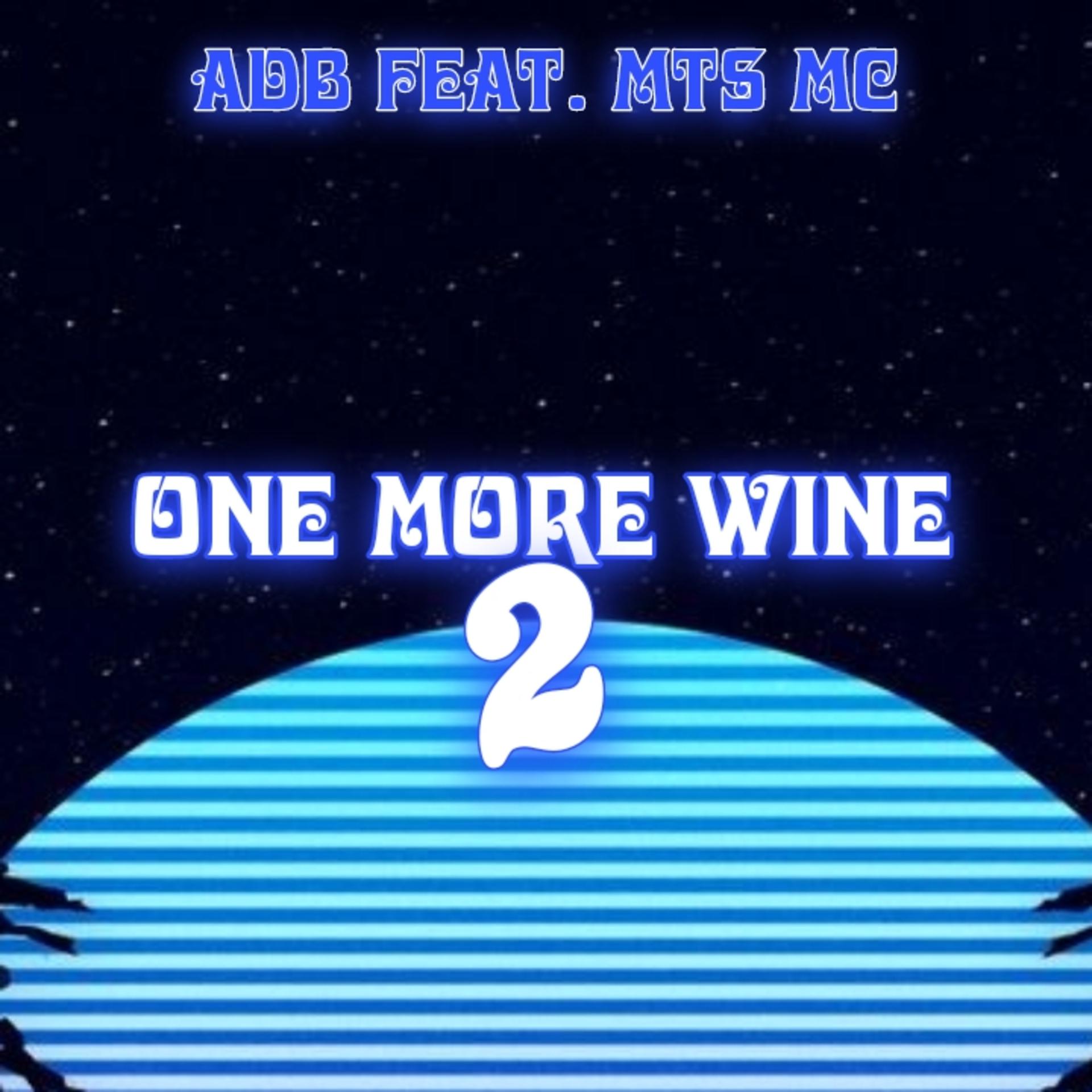 Постер альбома One More Wine 2