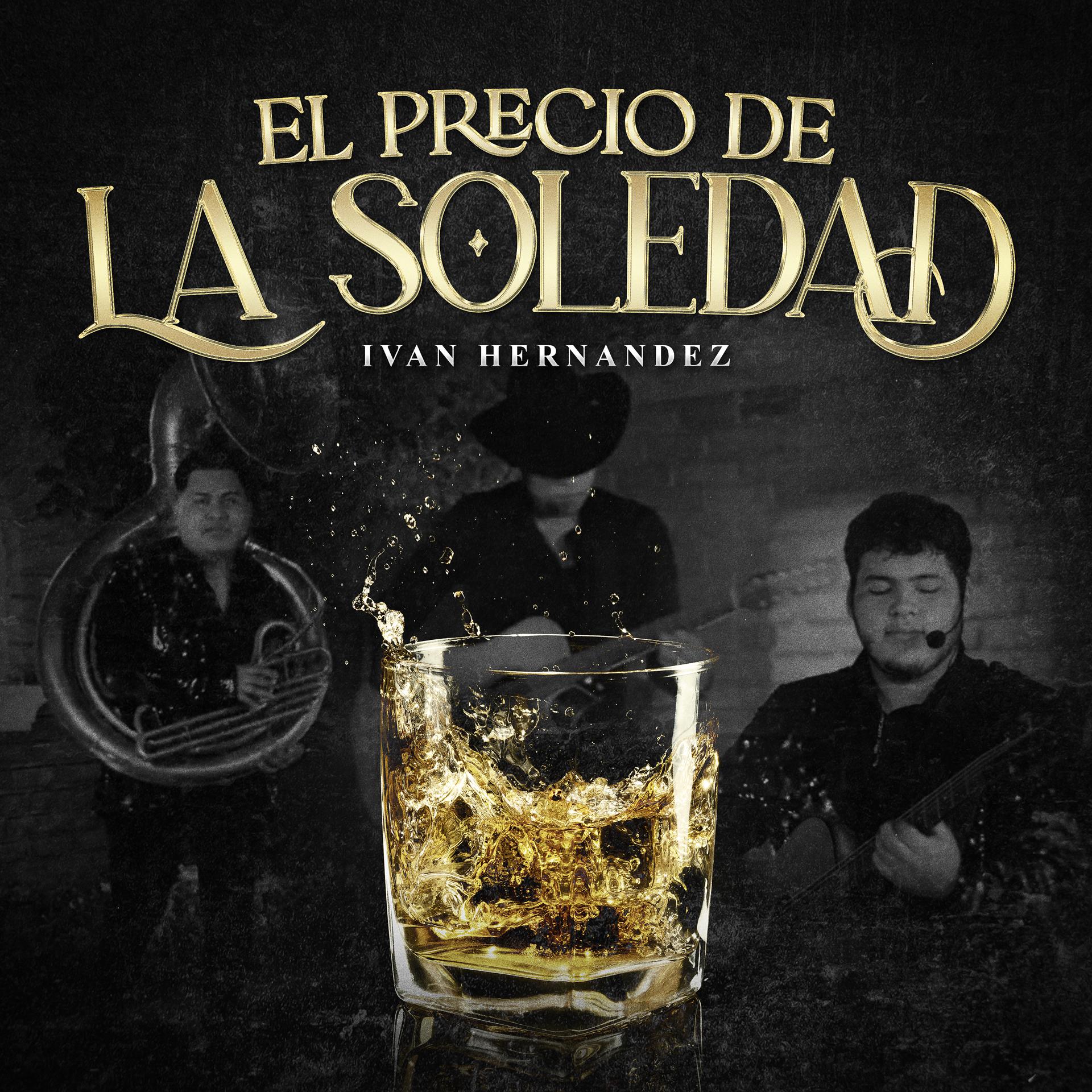 Постер альбома El Precio de la Soledad