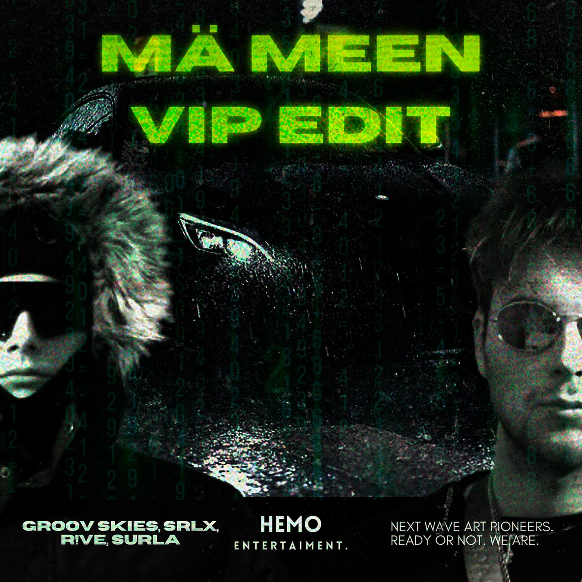 Постер альбома Mä Meen (Vip Edit)